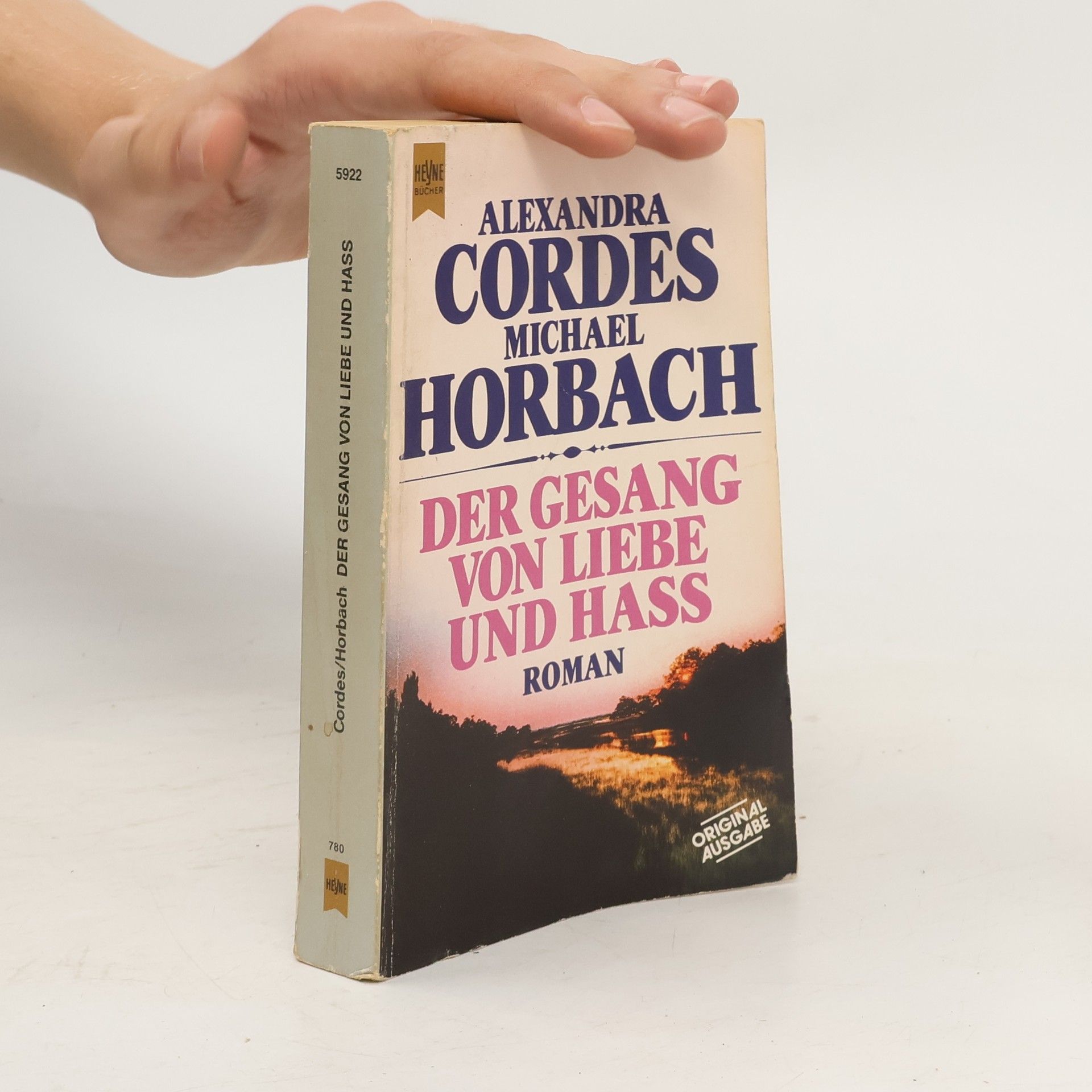 Alexandra Cordes Der Gesang von Liebe und Hass