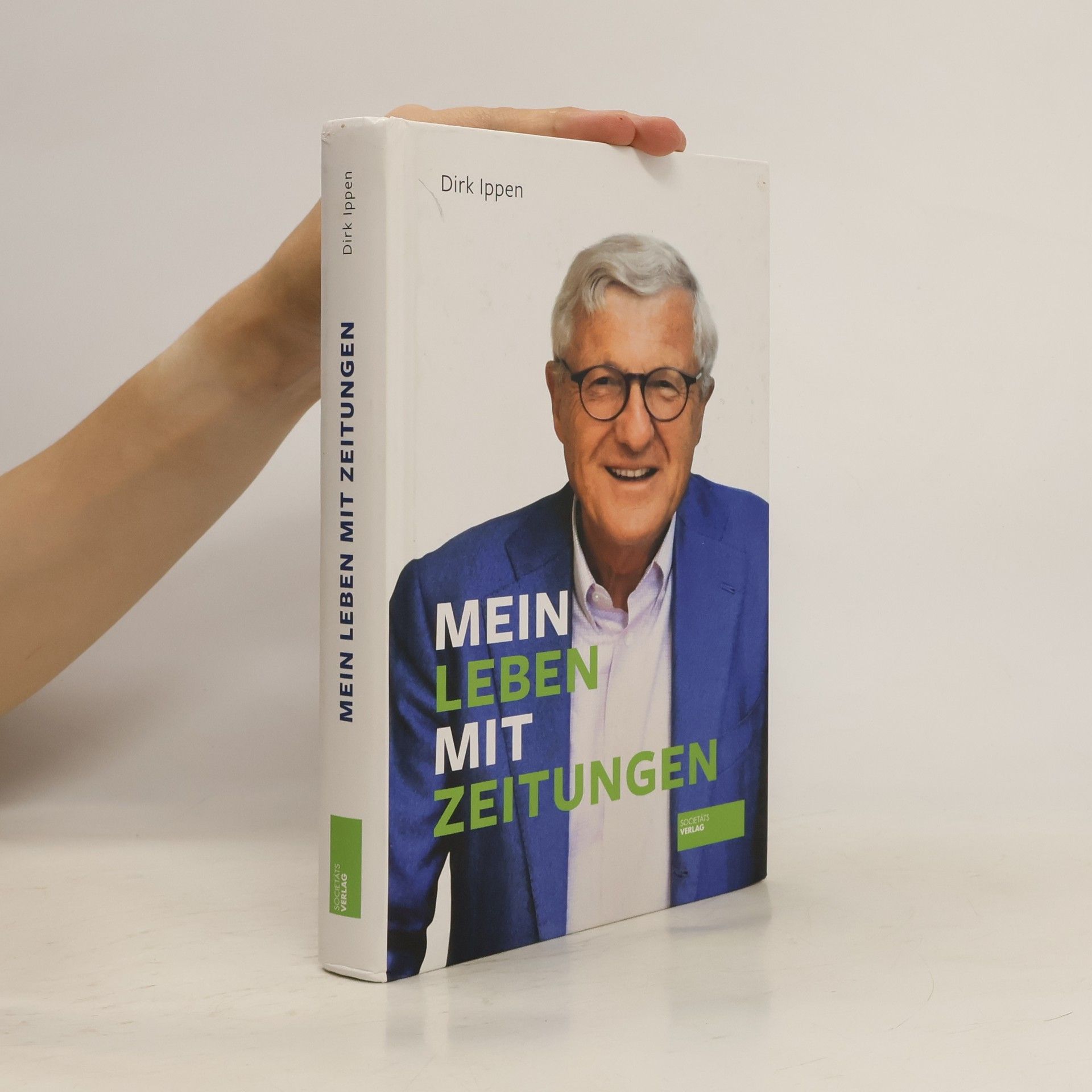 Dirk Ippen Mein Leben mit Zeitungen