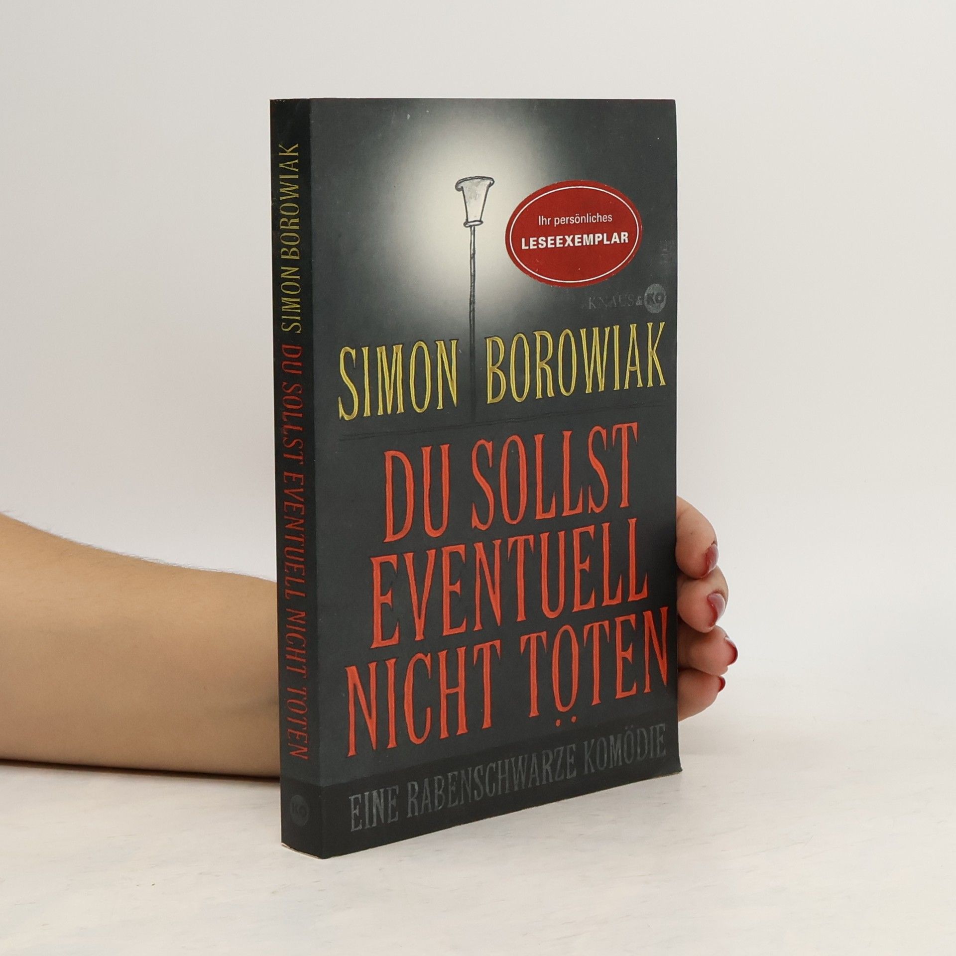 Simone Borowiak Du sollst eventuell nicht töten