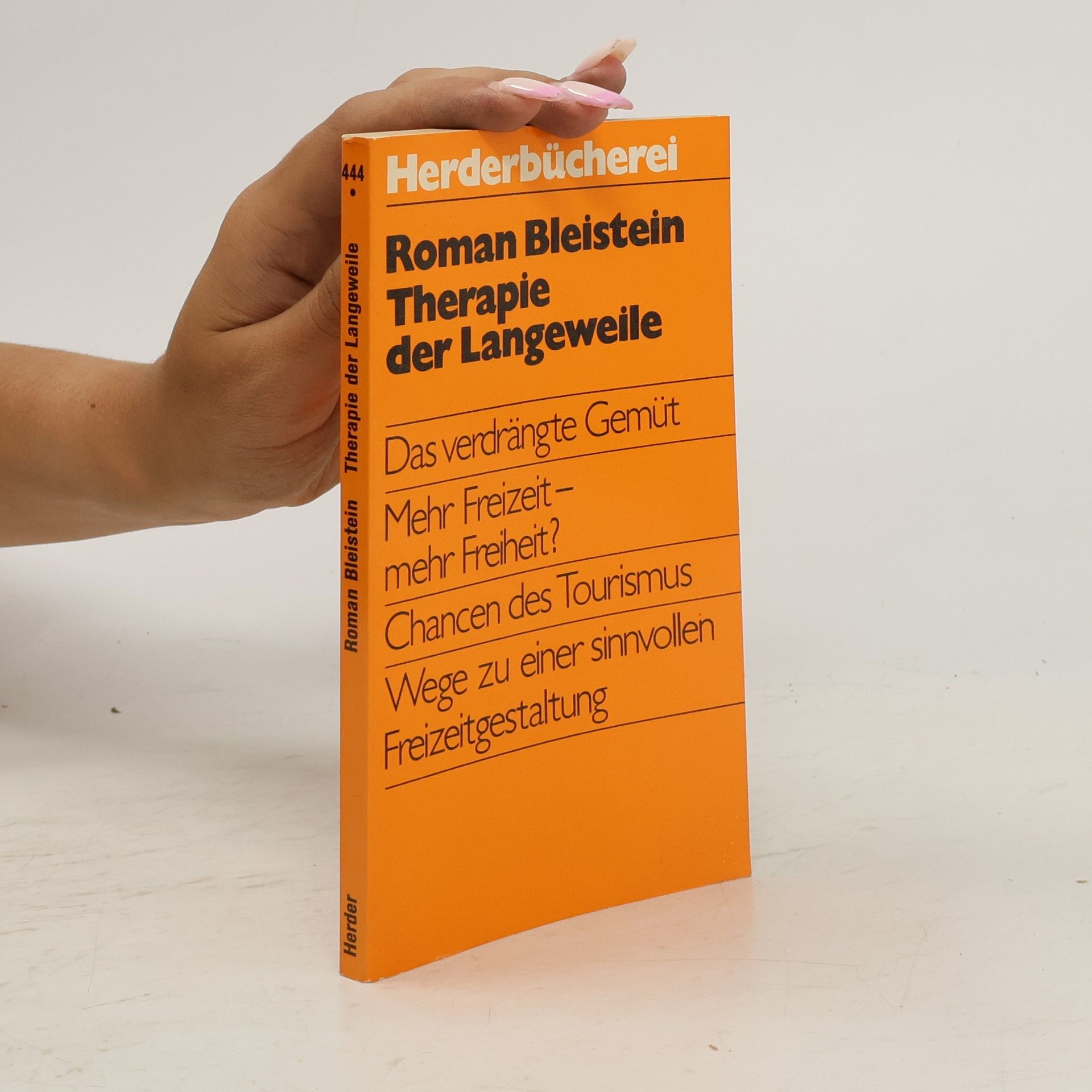 Roman Bleistein Therapie der Langeweile