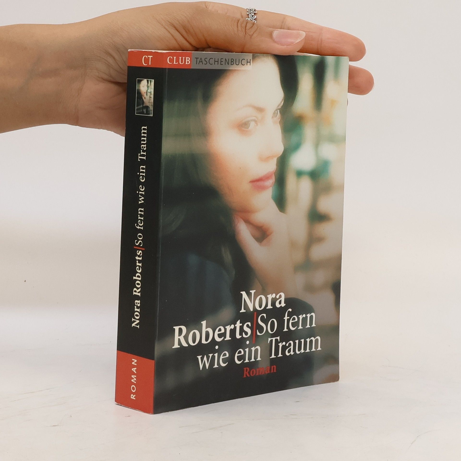 Nora Roberts So fern wie ein Traum