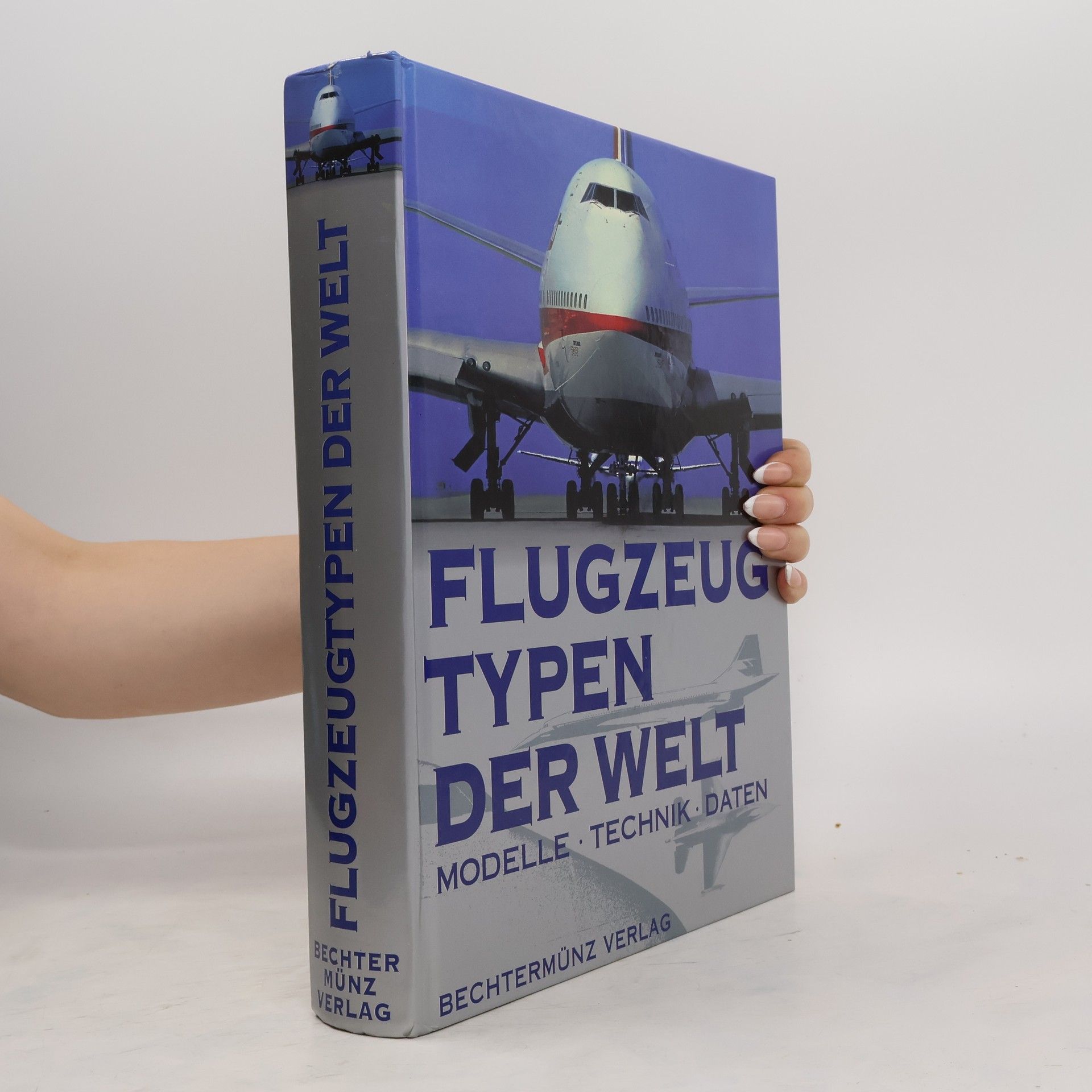 Bechtermunz Verlag Flugzeug Typen der Welt