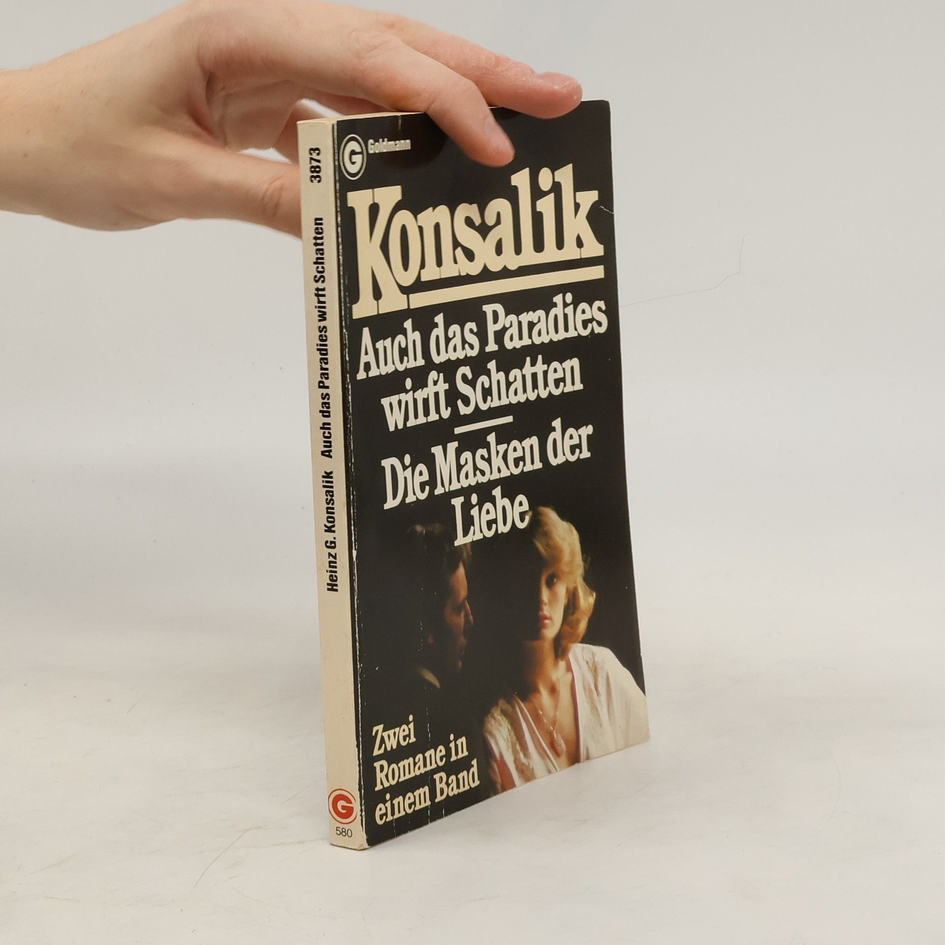 Heinz G. Konsalik Auch das Paradies wirft Schatten.