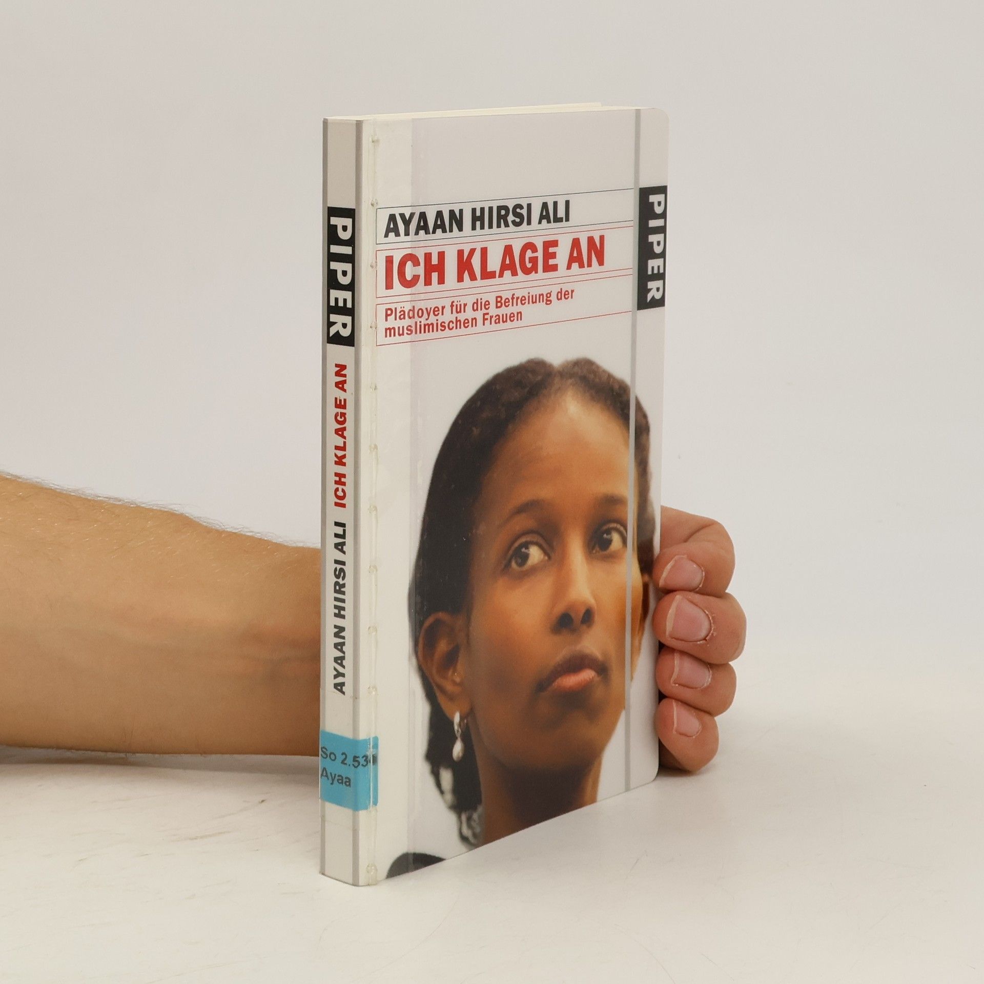 Ayaan Hirsi Ali Ich klage an
