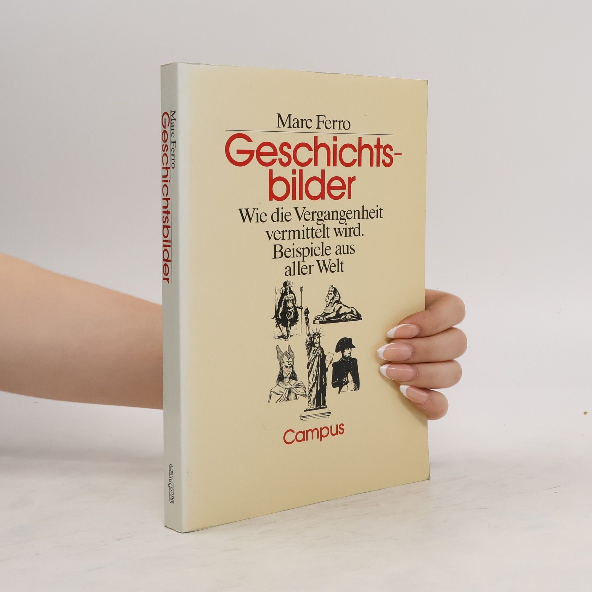 Marc Ferro Geschichtsbilder