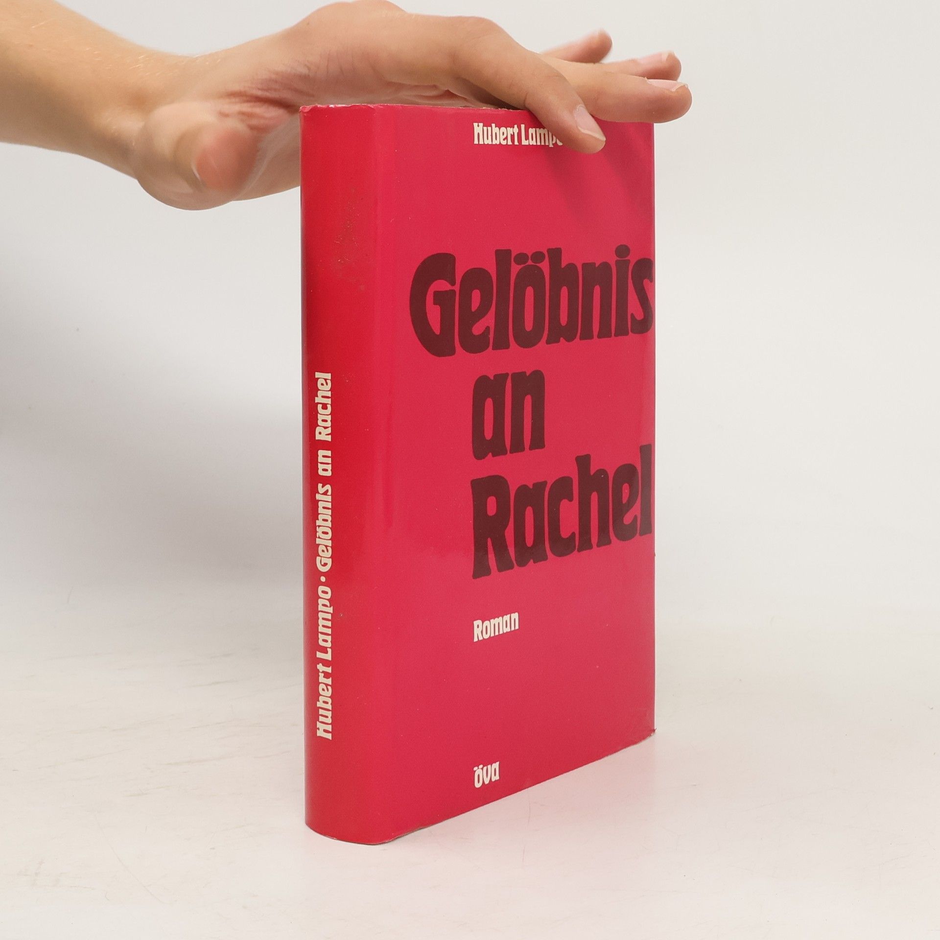 Hubert Lampo Gelöbnis an Rachel