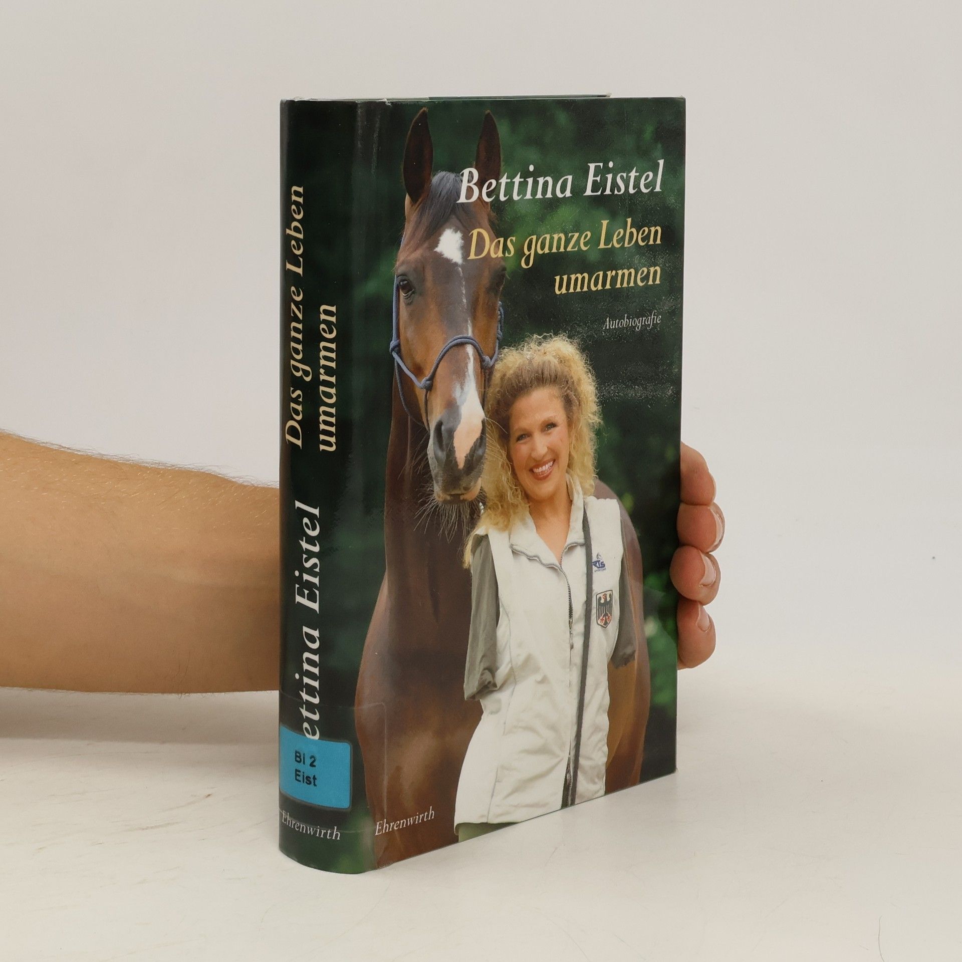 Bettina Eistel Das ganze Leben umarmen