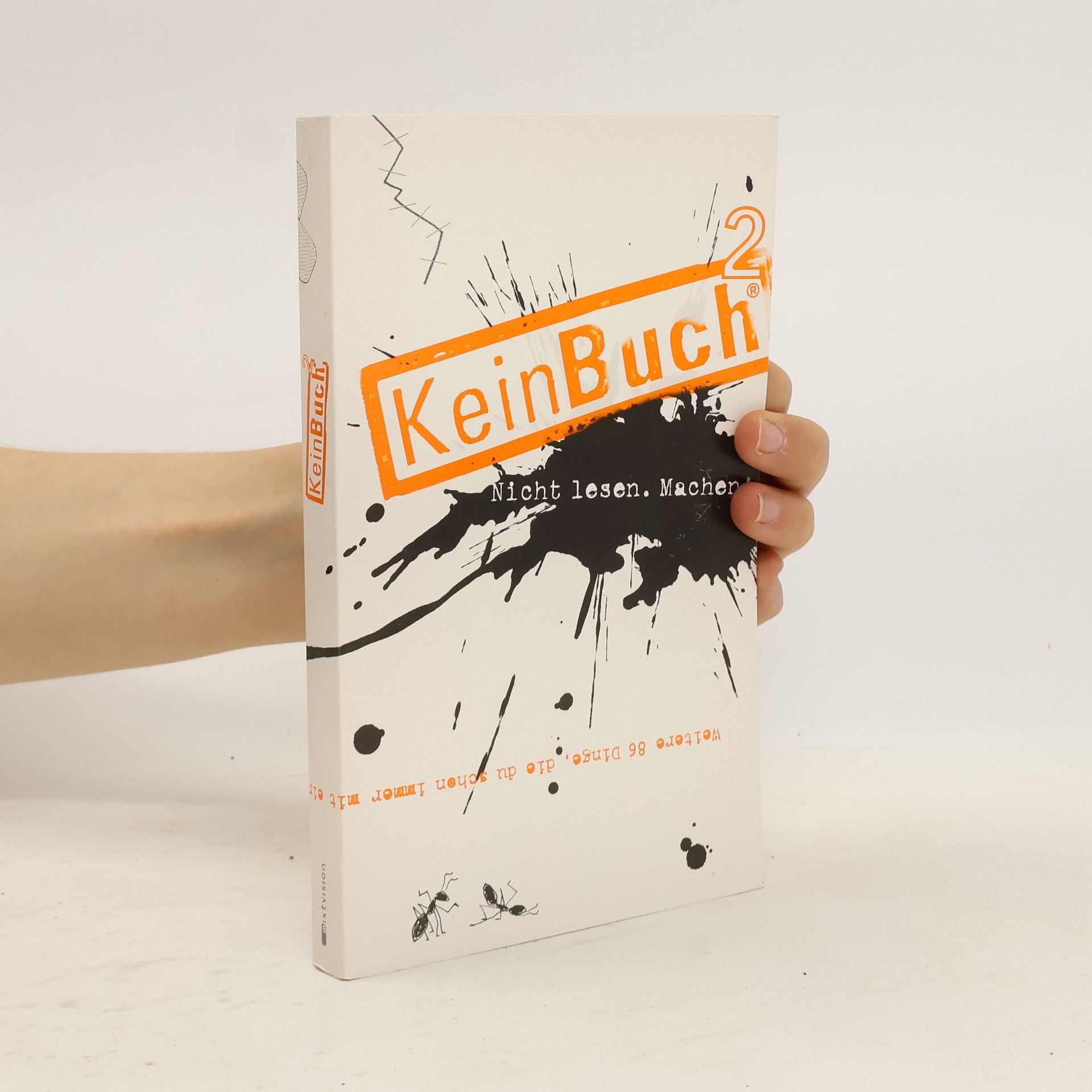 mixtvision KeinBuch2. Weitere 86 Dinge, die du schon immer mit einem Buch tun wolltest, aber nie durftest