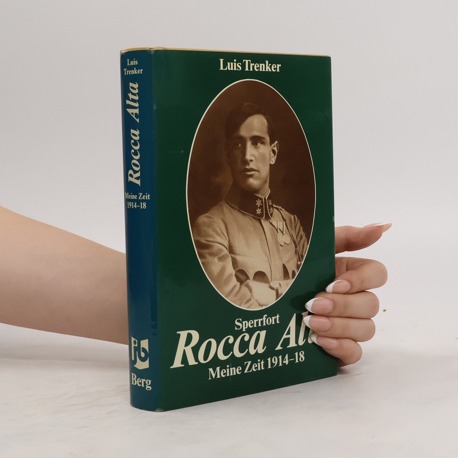 Luis Trenker Sperrfort Rocca Alta