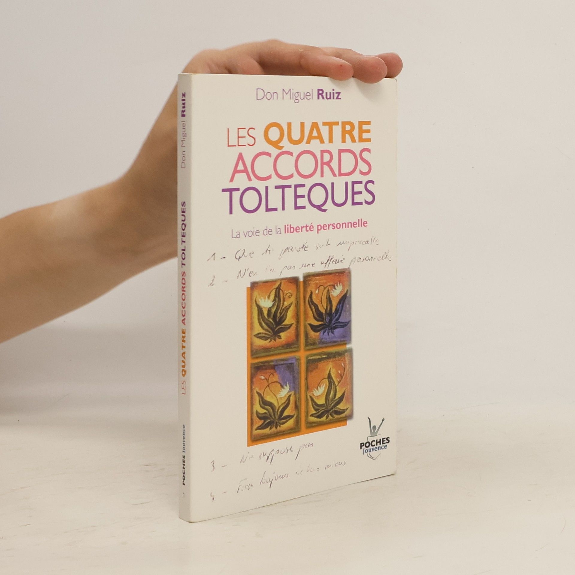 Don Miguel Ruiz Les quatre accords toltèques