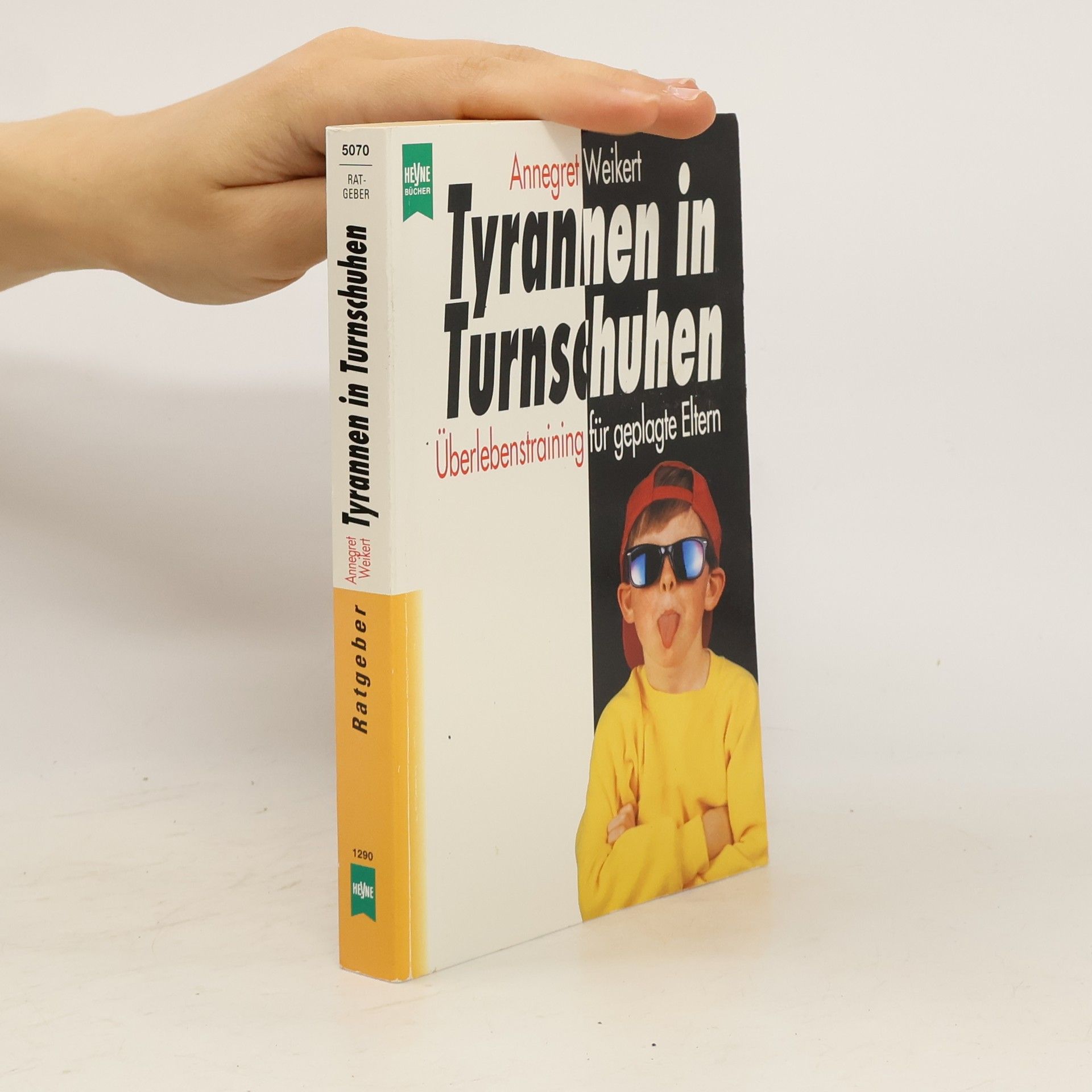 Annegret Weikert Tyrannen in Turnschuhen