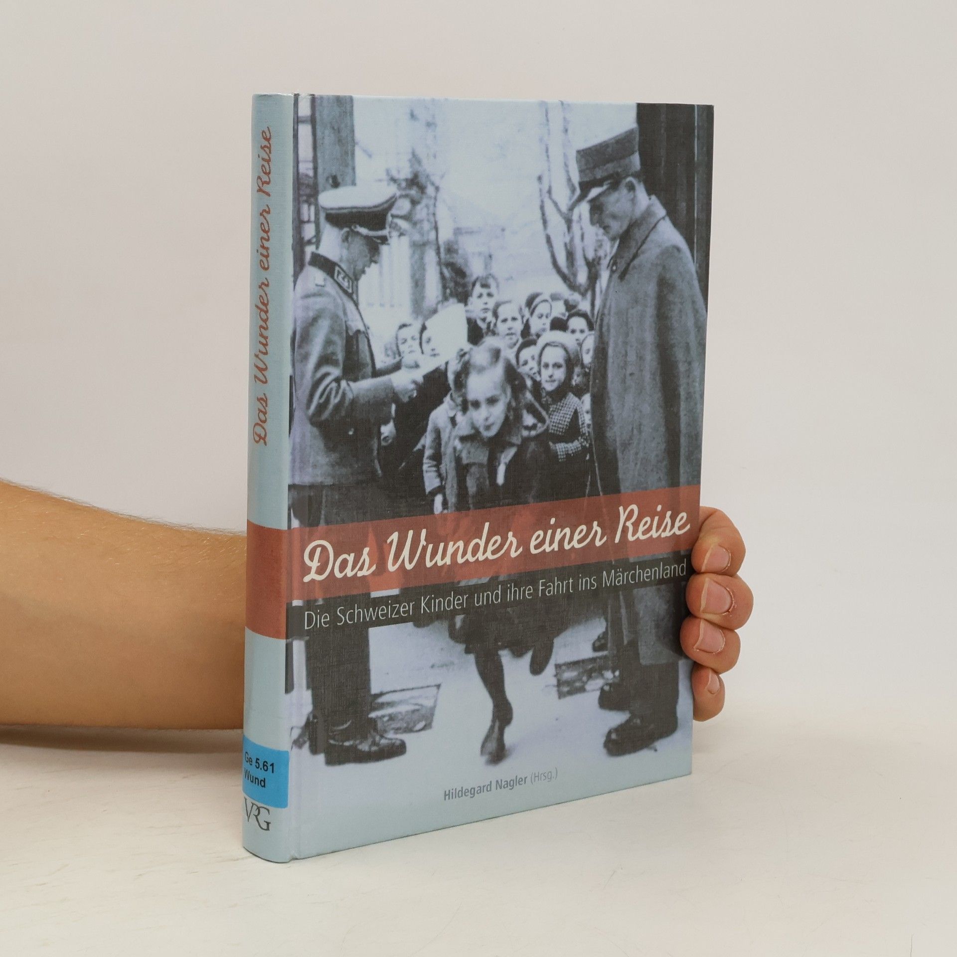 Hildegard Nagler Das Wunder einer Reise