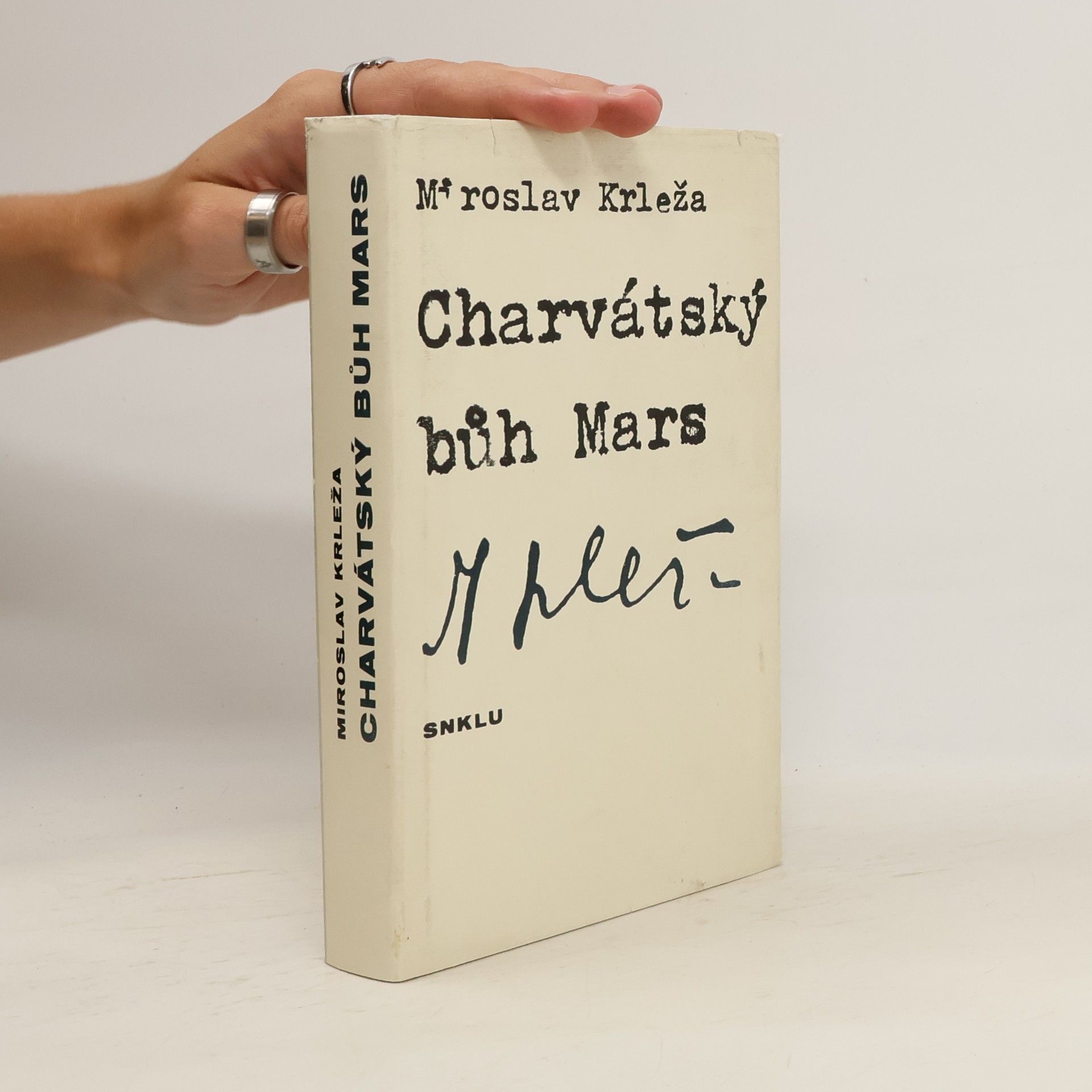 Miroslav Krleža Charvátský bůh Mars