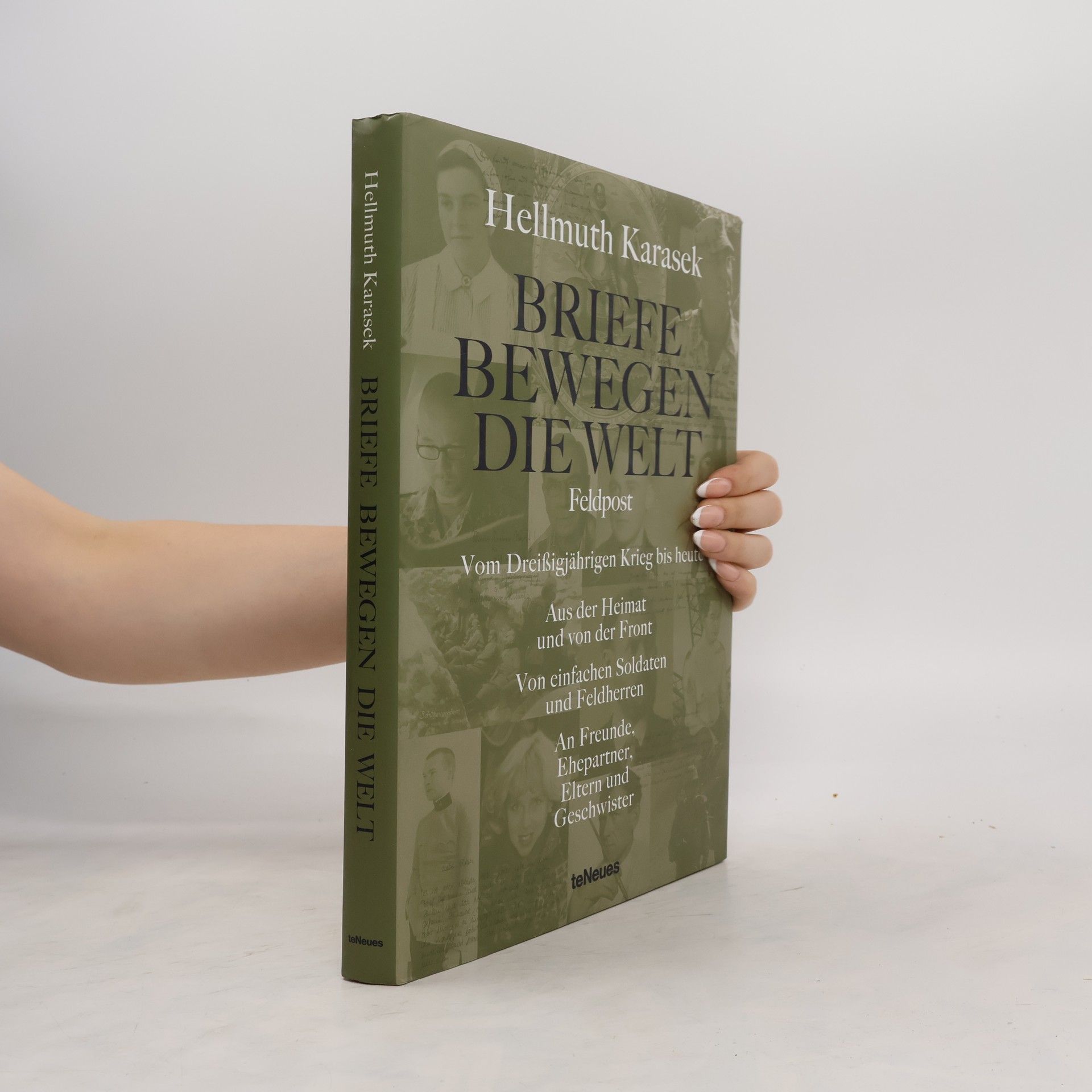 Hellmuth Karasek Briefe bewegen die Welt
