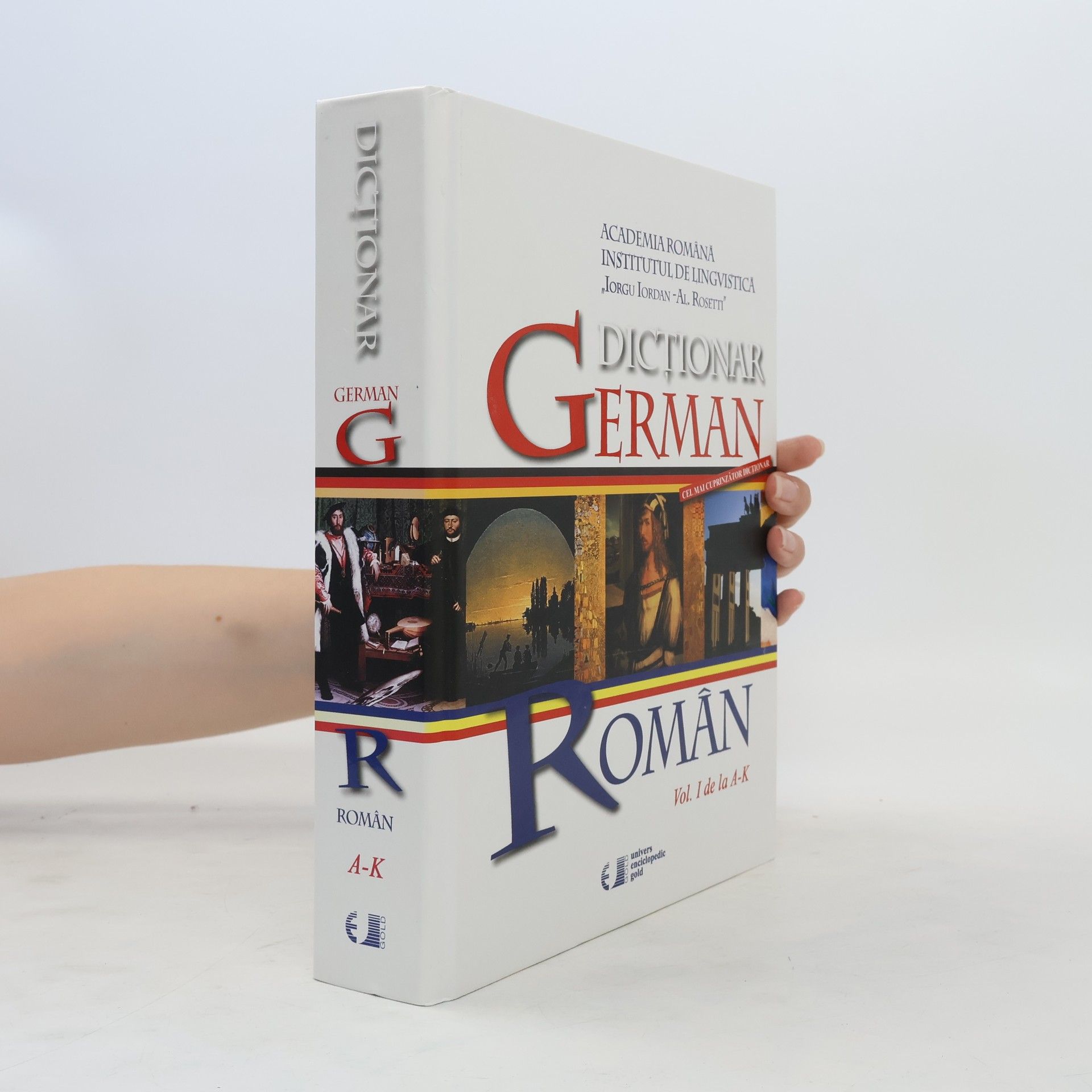 Grete Klaster Ungureanu Dicţionar german-român. Vol I. A-K