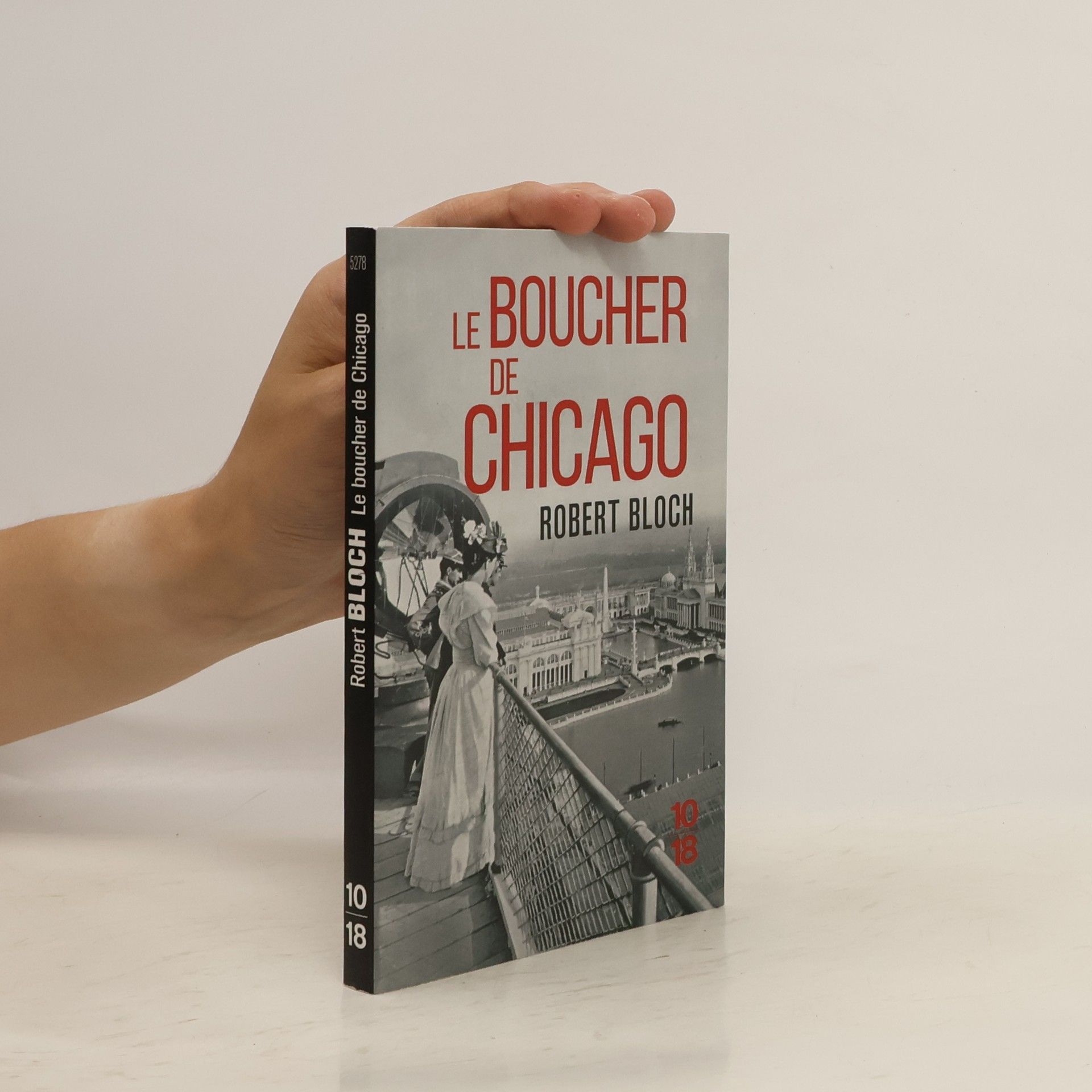 Robert Bloch Le boucher de Chicago
