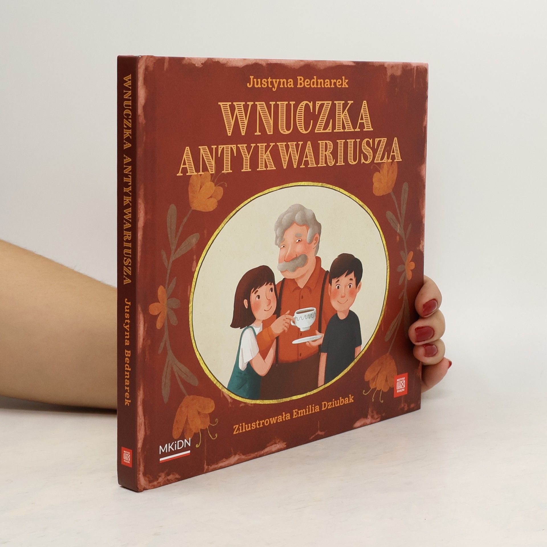 Justyna Bednarek Wnuczka antykwariusza