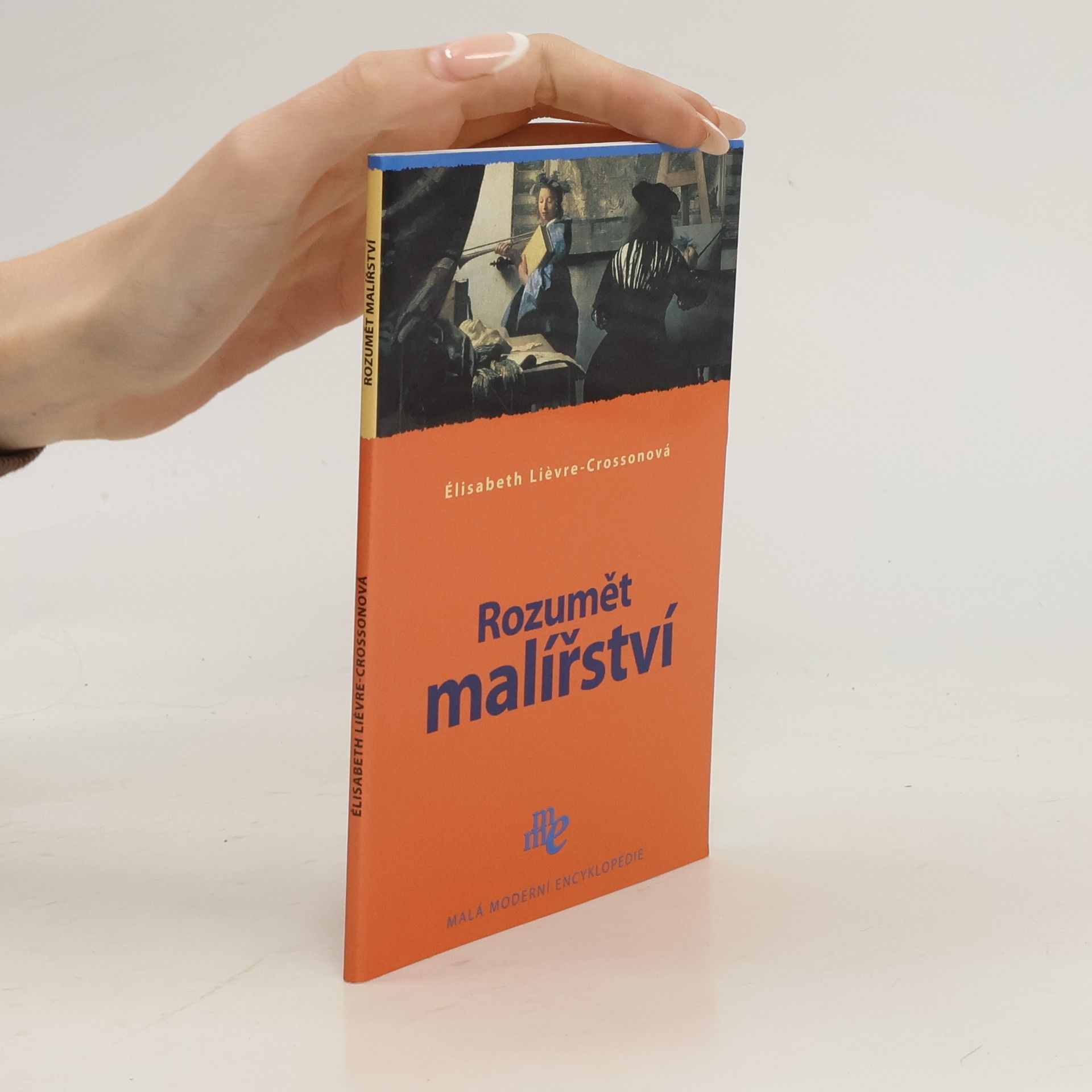 Elisabeth Lievre Crosson Rozumět malířství