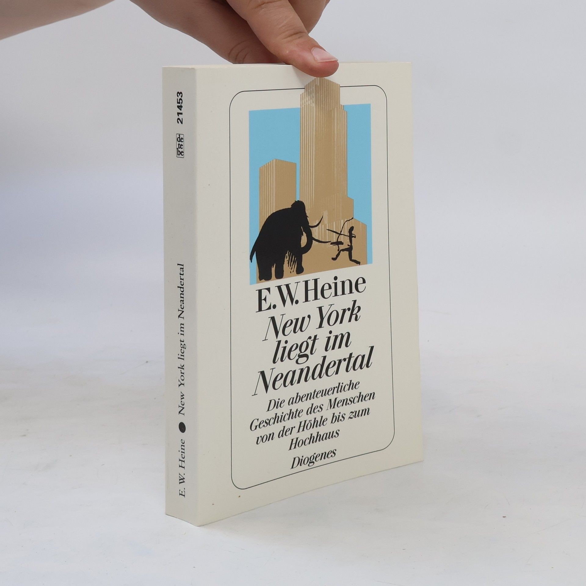 E. W. Ernst W. Heine New York liegt im Neandertal