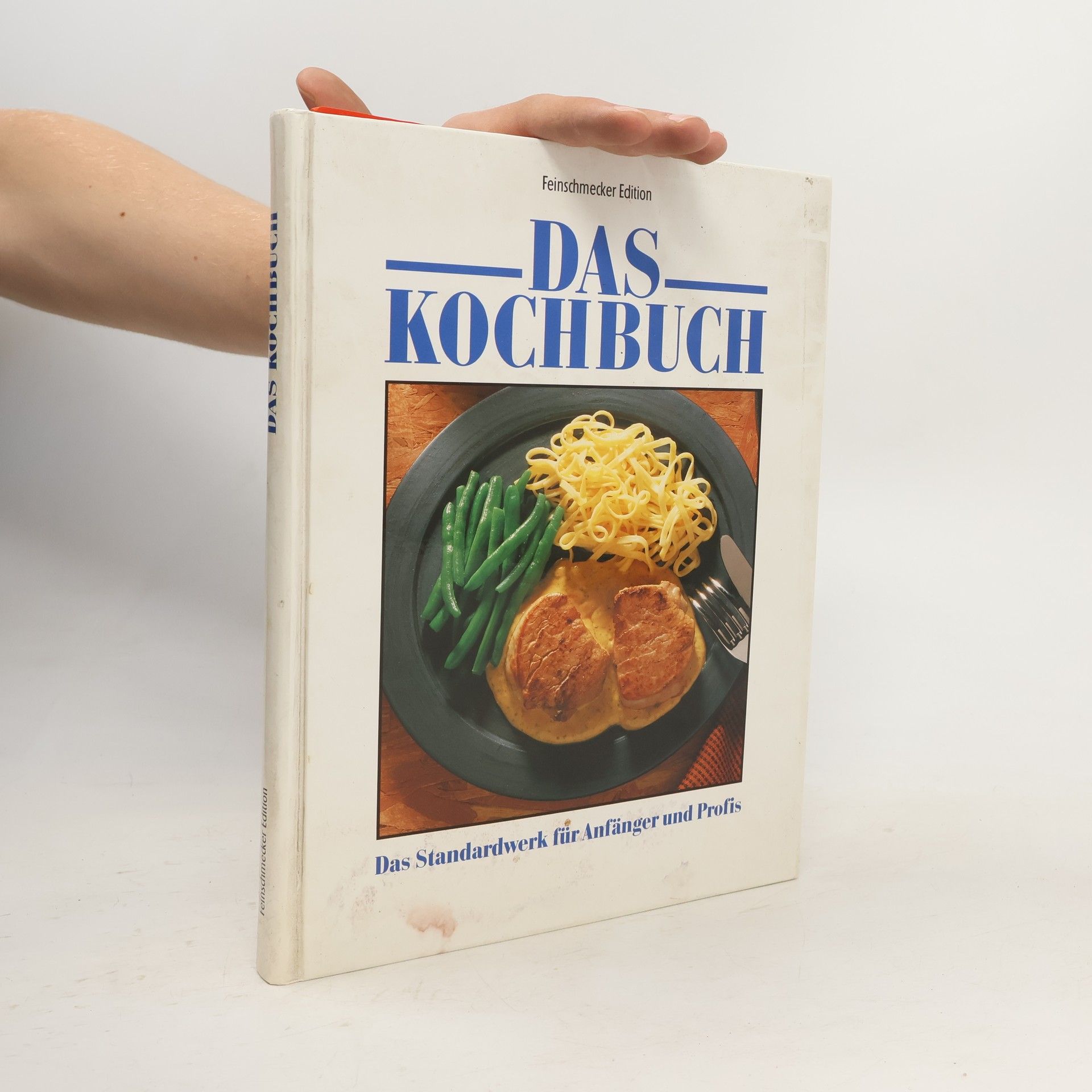 Autorenkollektiv Das Kochbuch - Feinschmecker Edition