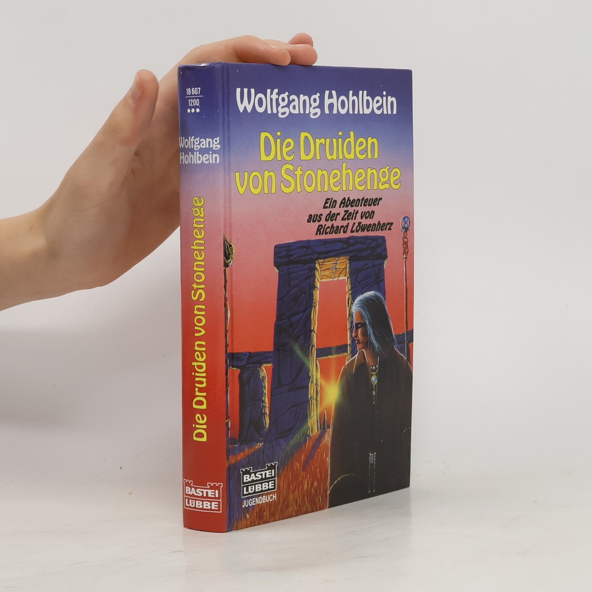 Wolfgang Hohlbein Die Druiden von Stonehenge