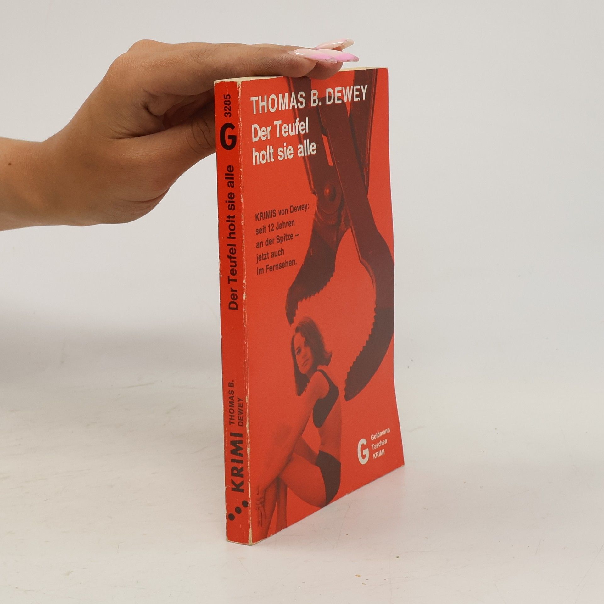 Thomas B. Dewey Der Teufel holt sie alle