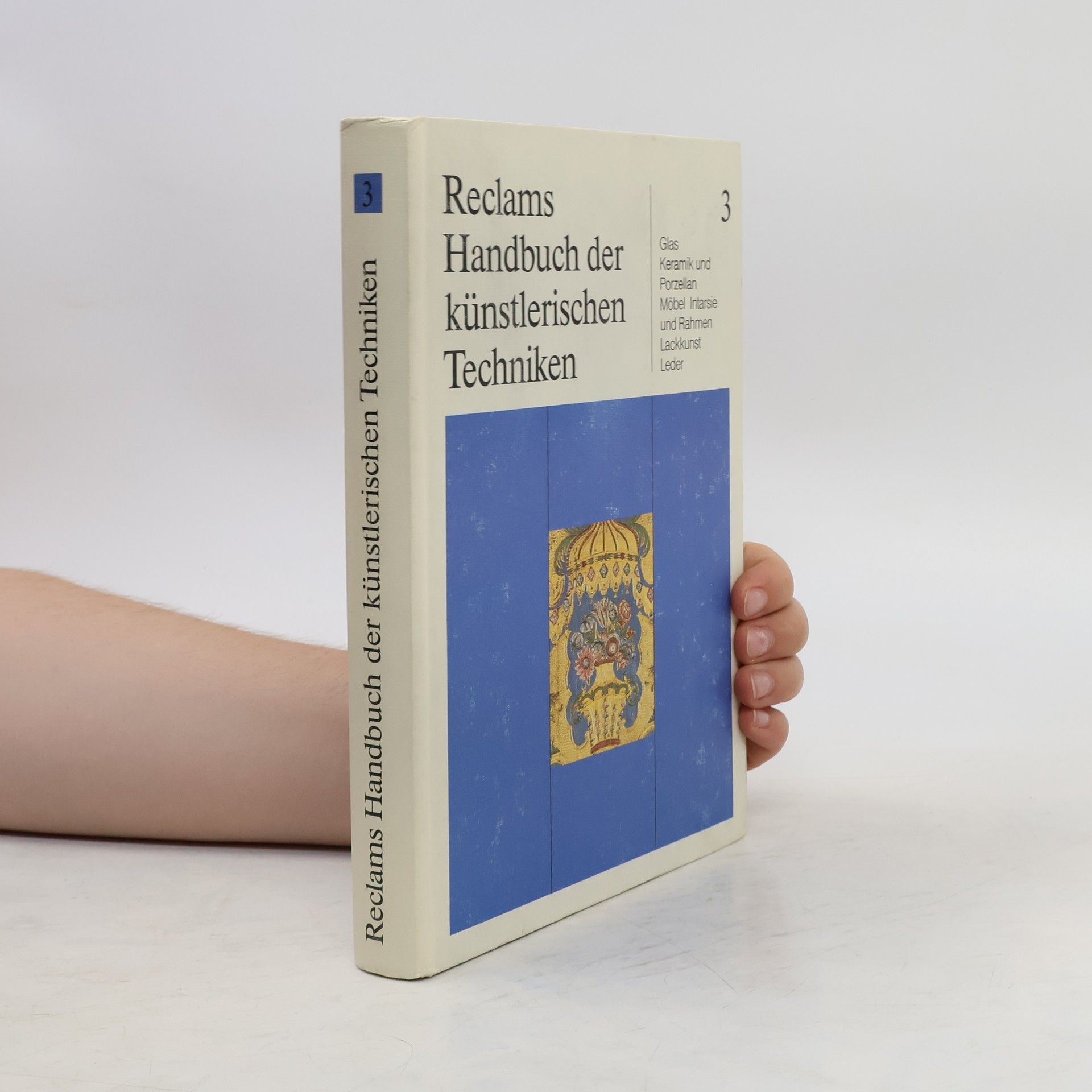 Gustav Weiß Reclams Handbuch der künstlerischen Techniken 3