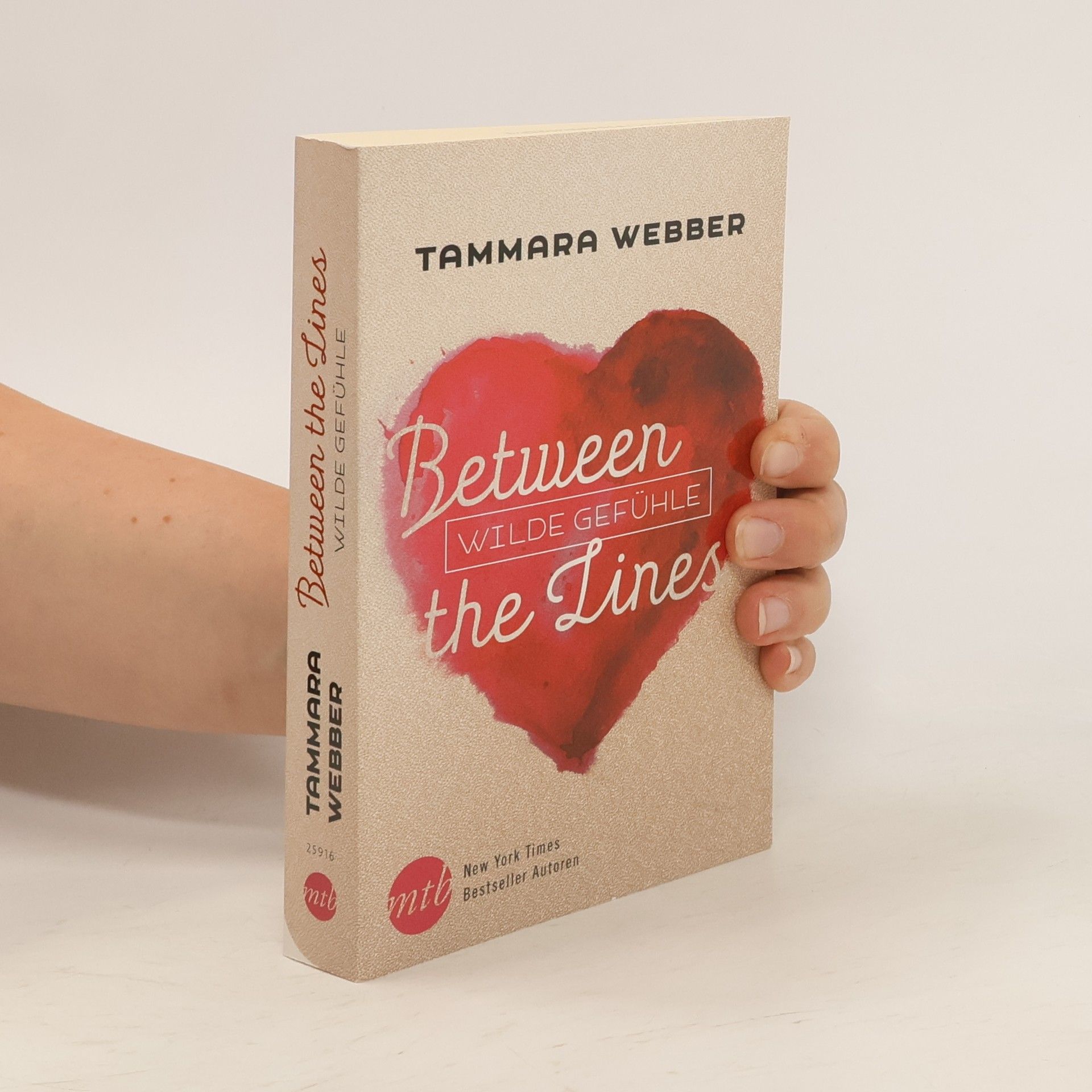 Tammara Webber Between the lines: wilde Gefühle