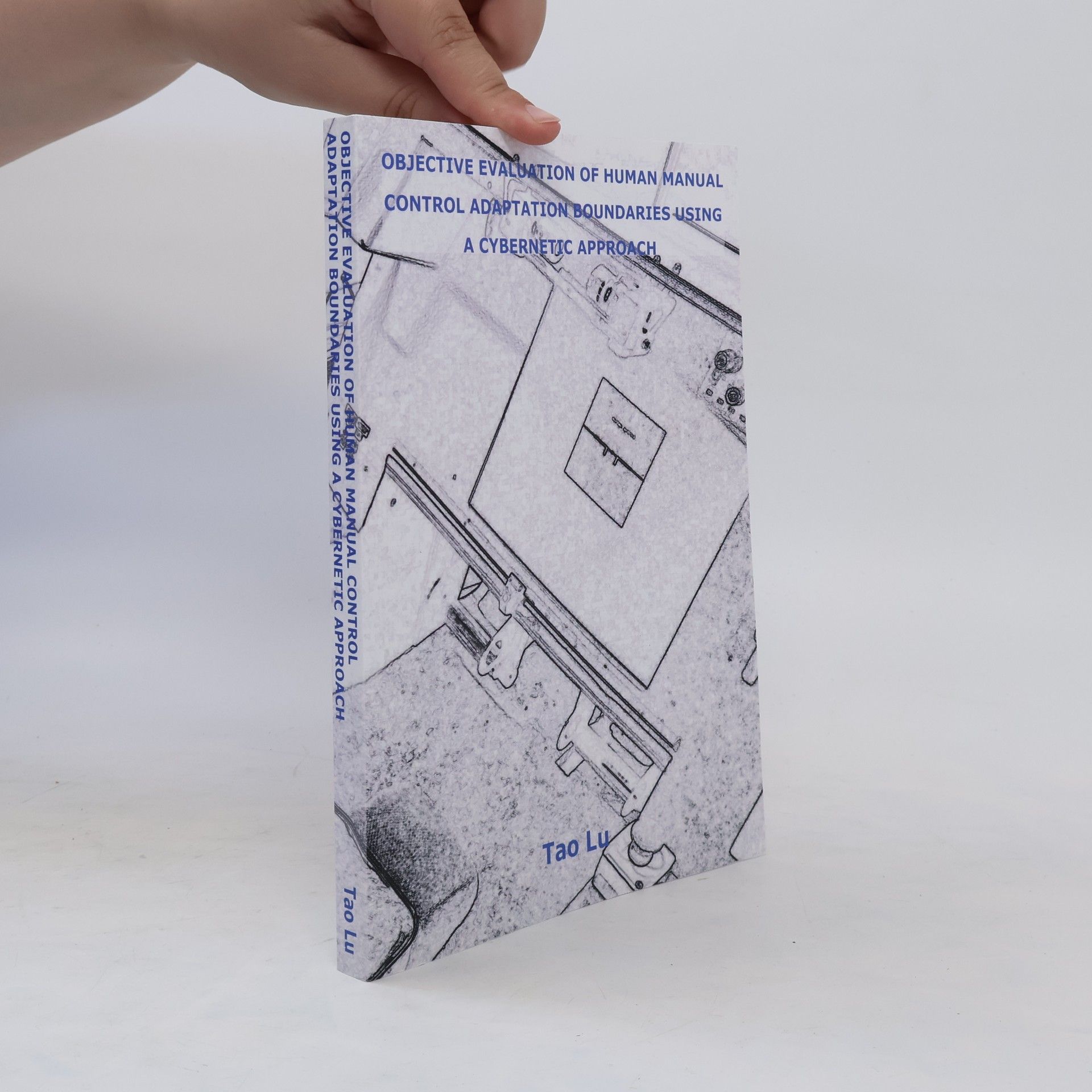 Tao Lu Objective Evaluation of Human Manual control Adaptation Boundaries using a Cybernetic Approach