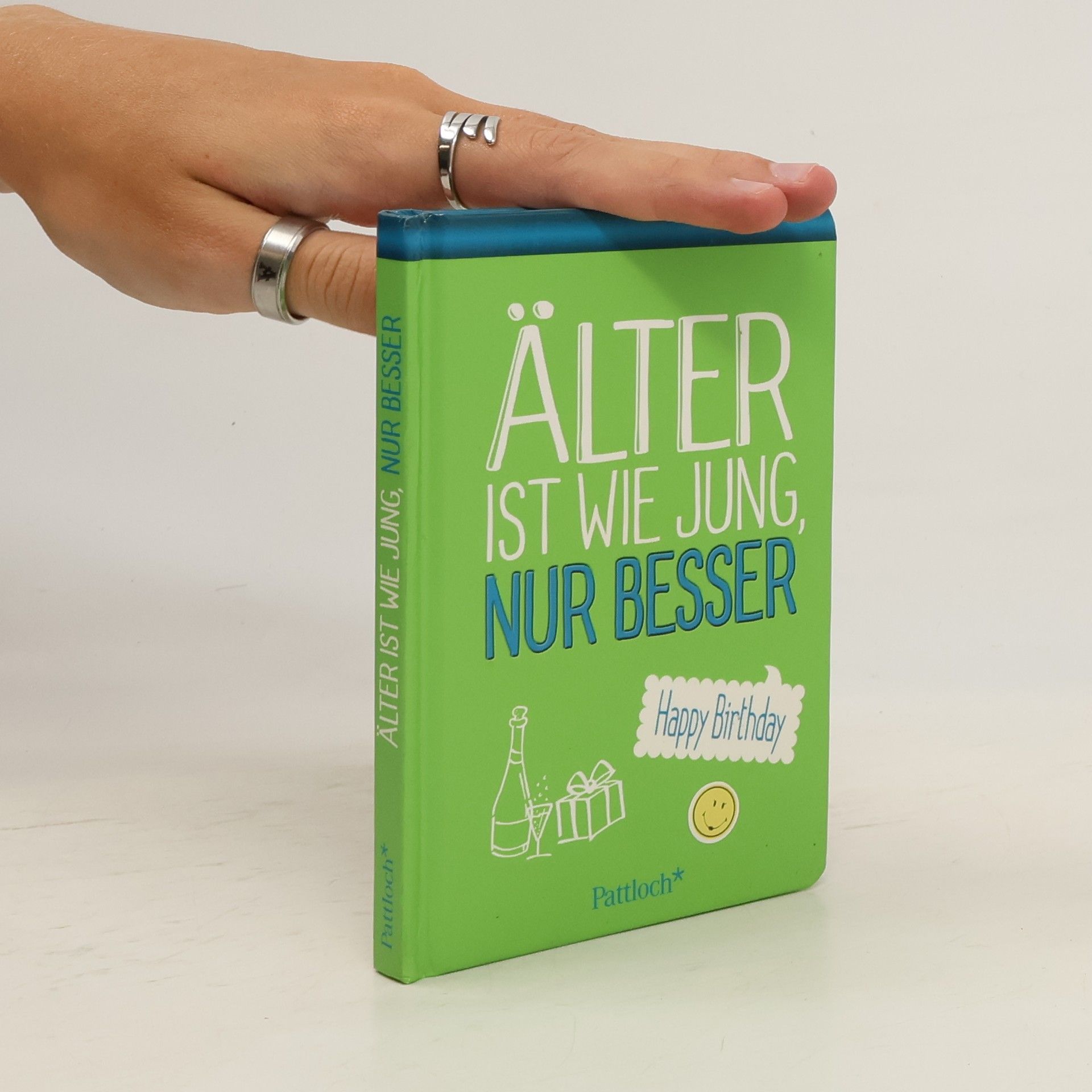 Pattloch Älter ist wie jung, nur besser