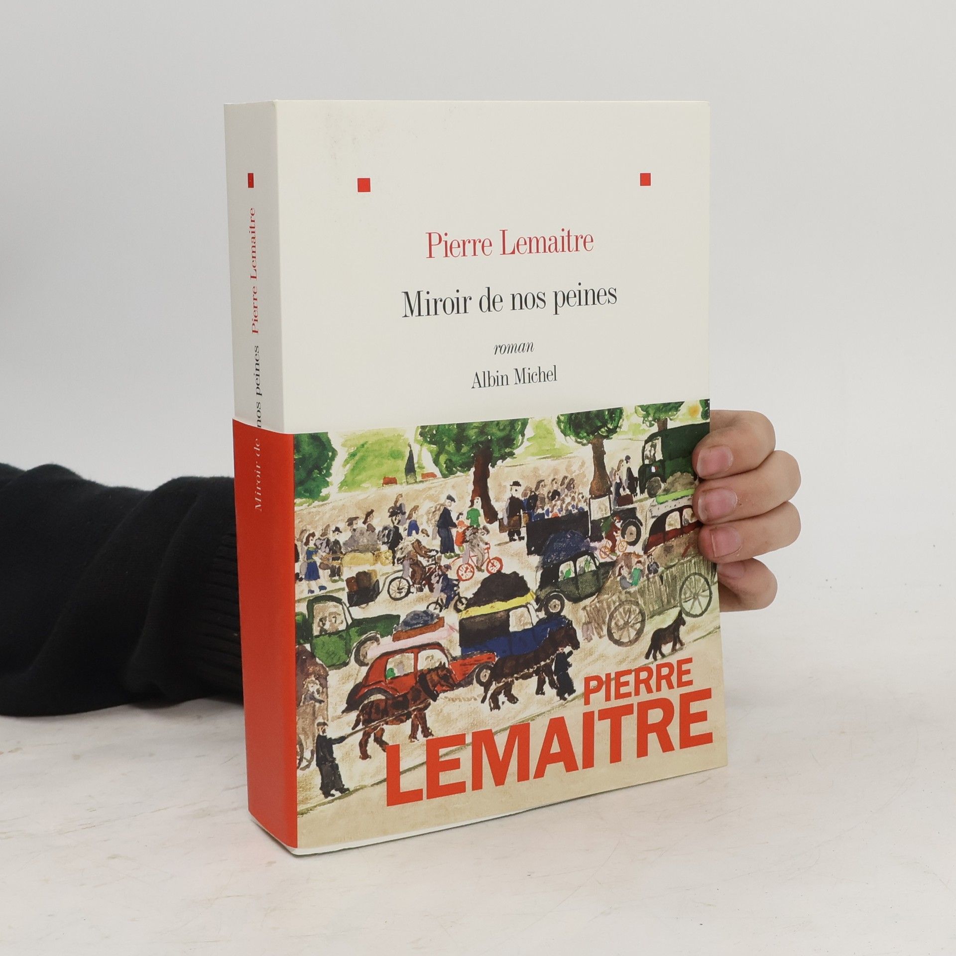 Pierre Lemaitre Miroir de nos peines