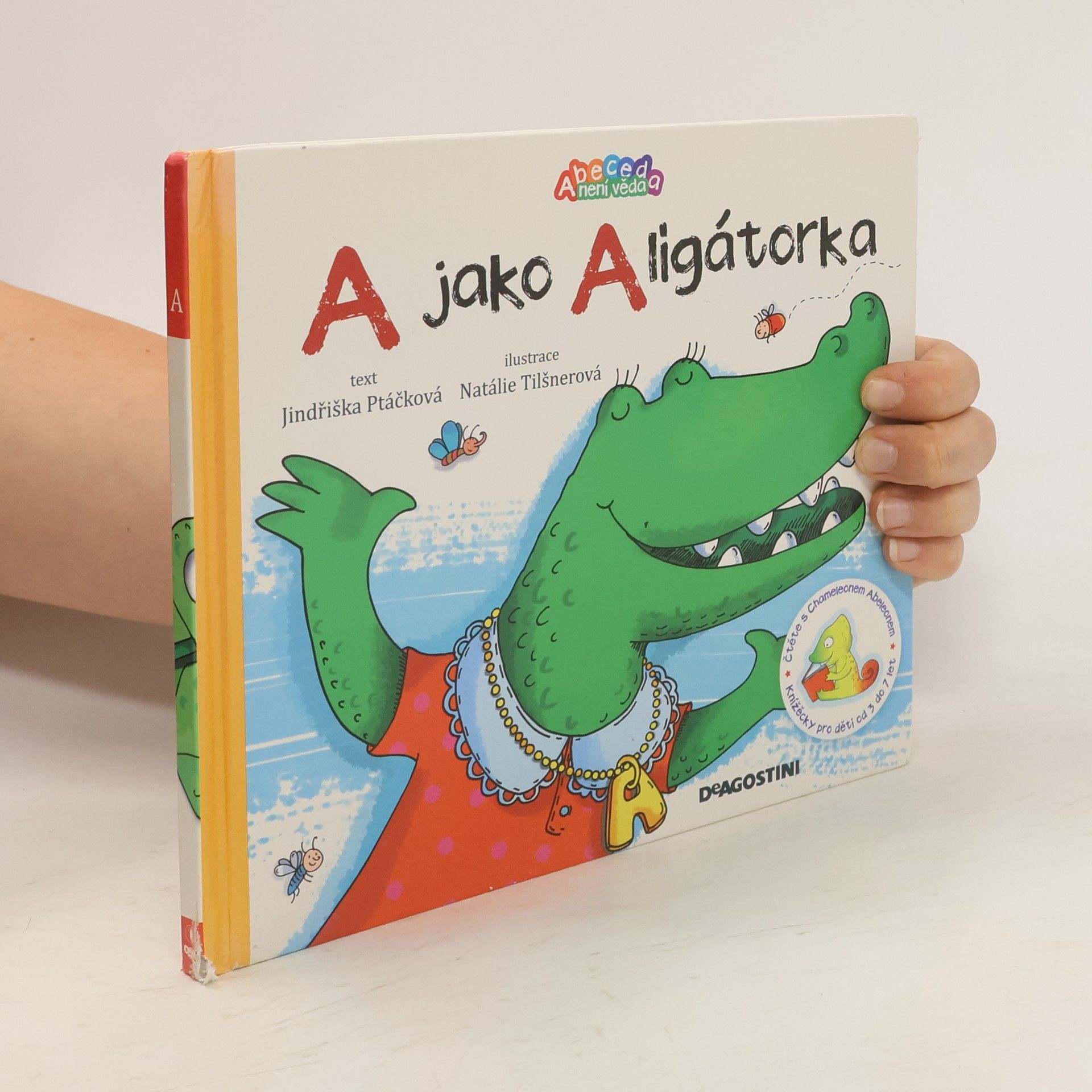 Natálie Tilšnerová A jako Aligátorka