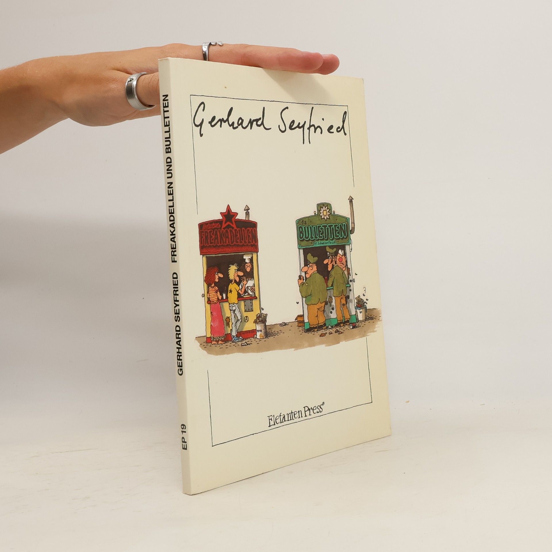Gerhard Seyfried Freakadellen und Bulletten