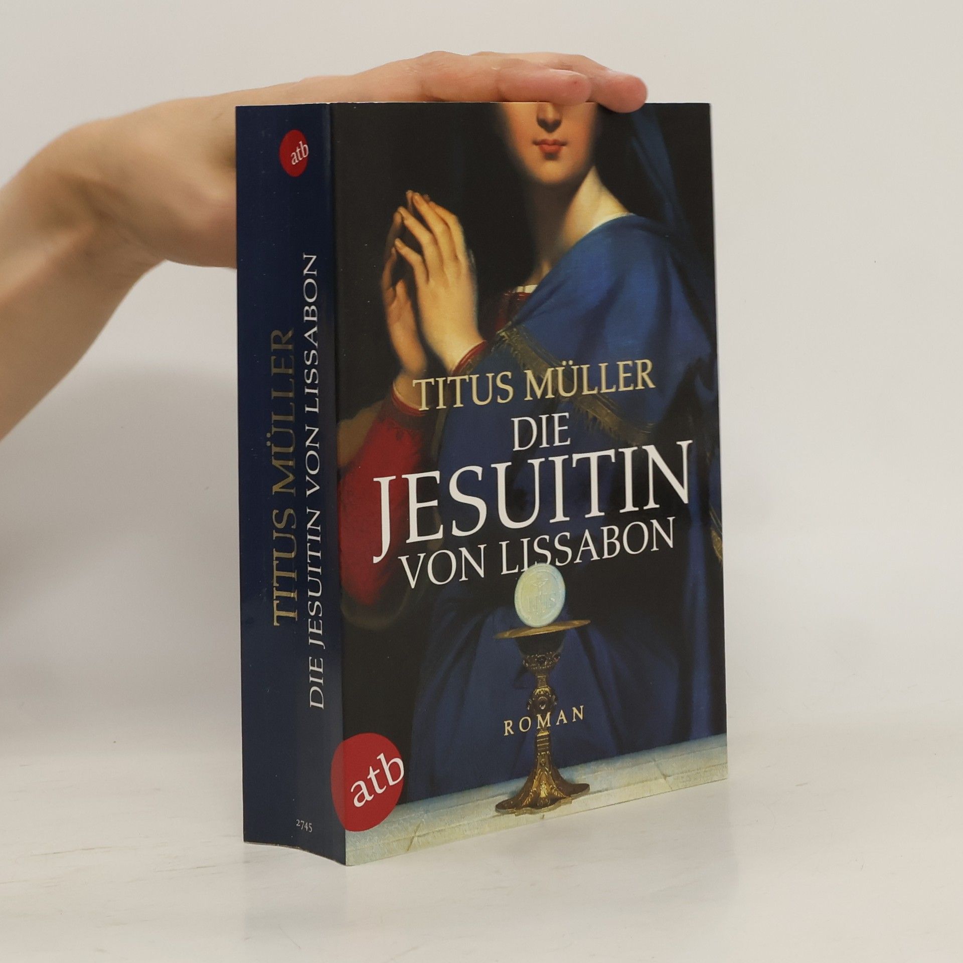 Titus Müller Die Jesuitin von Lissabon