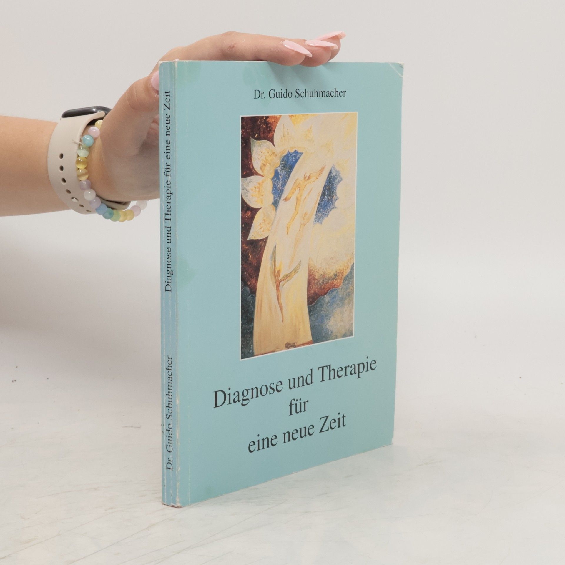 Dr. Guido Schuhmacher Diagnose und Therapie für eine neue Zeit