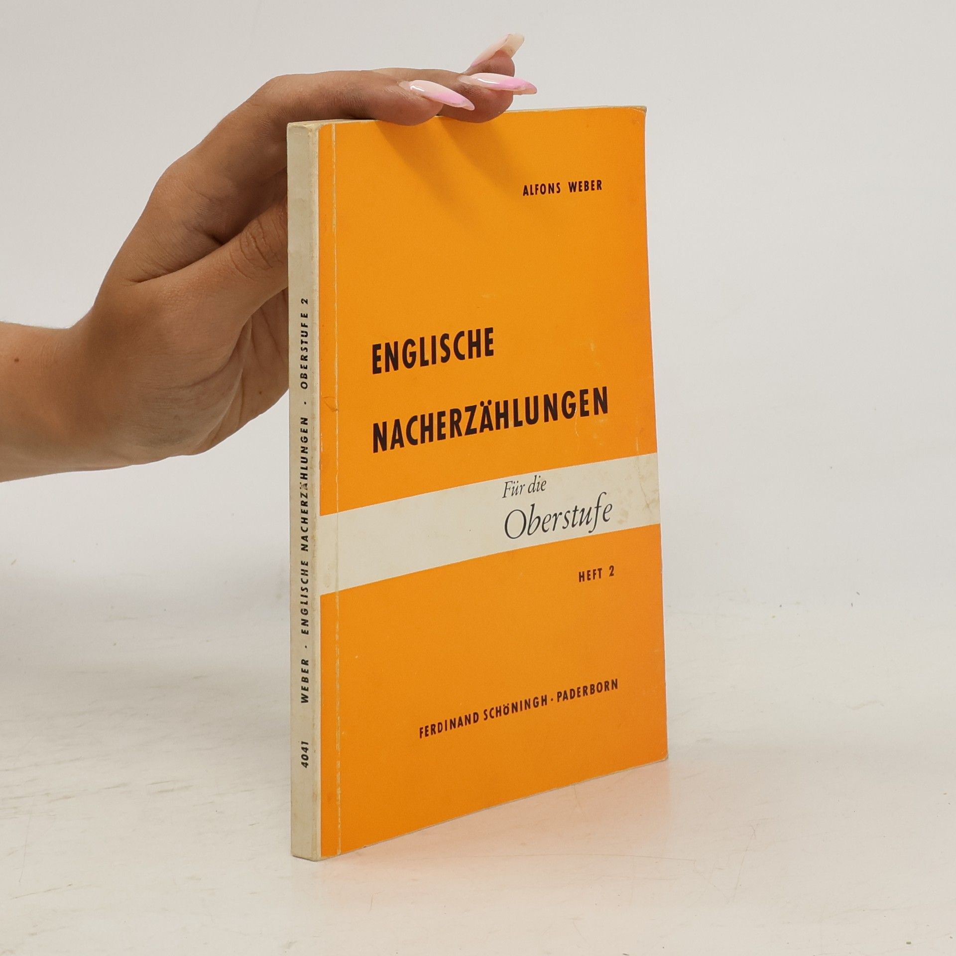 Alfons Weber Englische Nacherzählungen. Heft 2