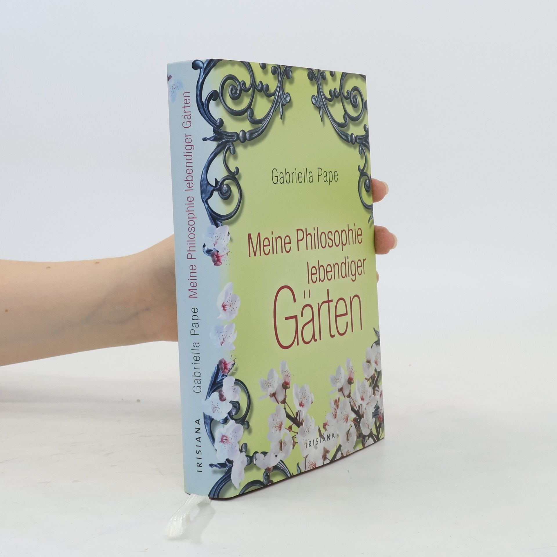 Gabriella Pape Meine Philosophie lebendiger Gärten