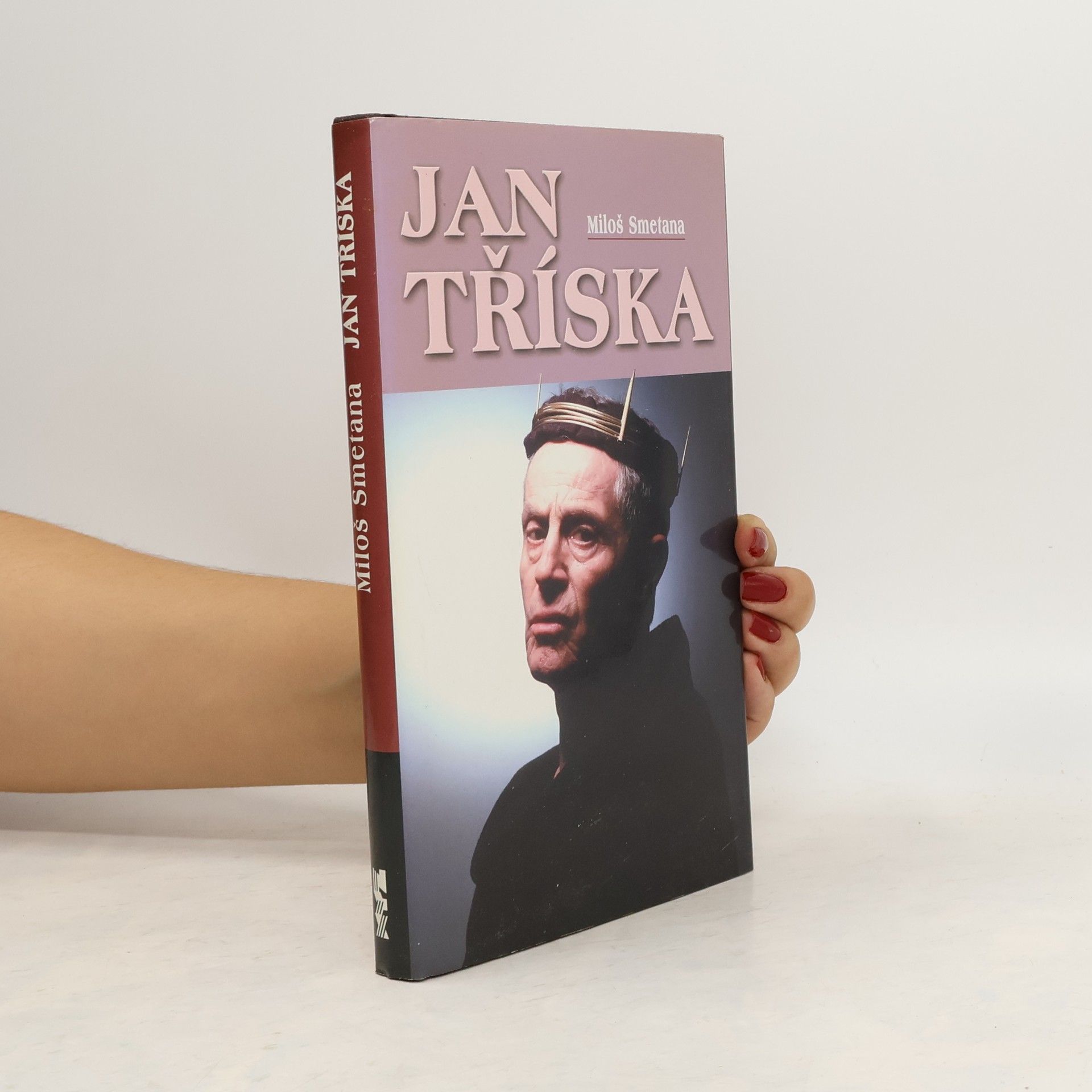 Miloš Smetana Jan Tříska a jeho dvě kariéry