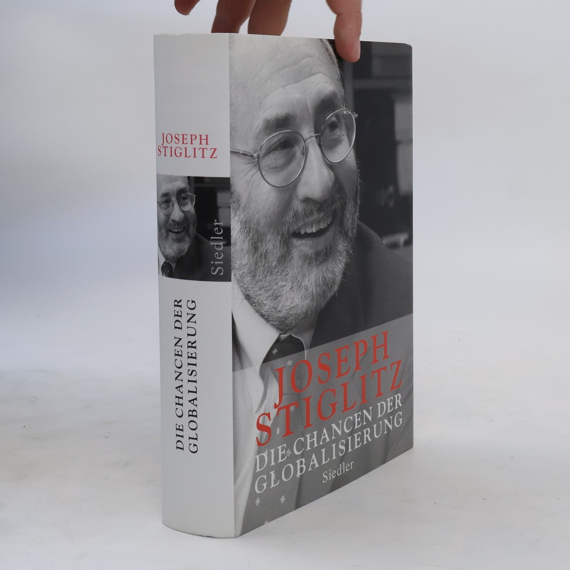 Joseph E. Stiglitz Die Chancen der Globalisierung
