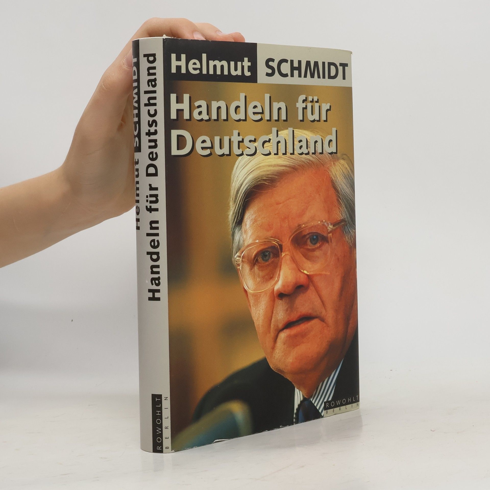 Helmuth Schmidt Handeln für Deutschland