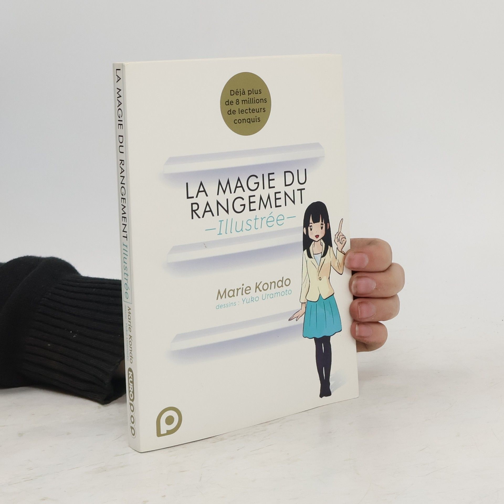 Marie Kondō La magie du rangement illustrée