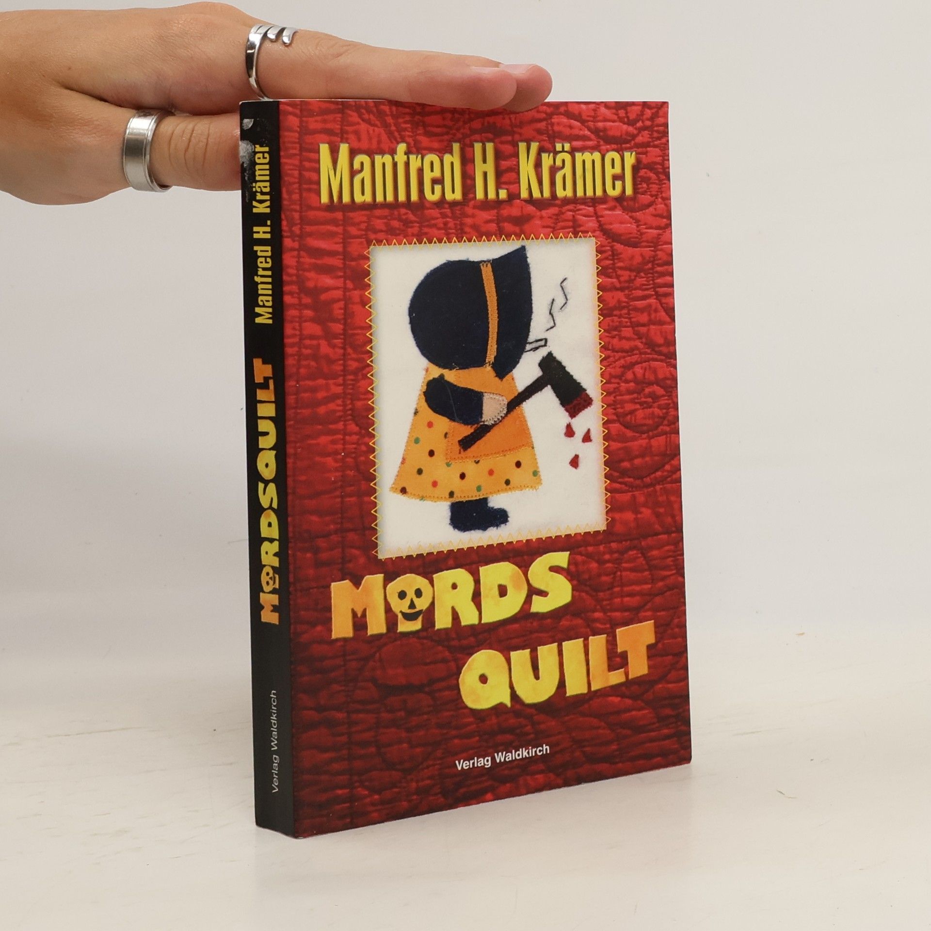 Manfred H. Krämer Mords Quilt