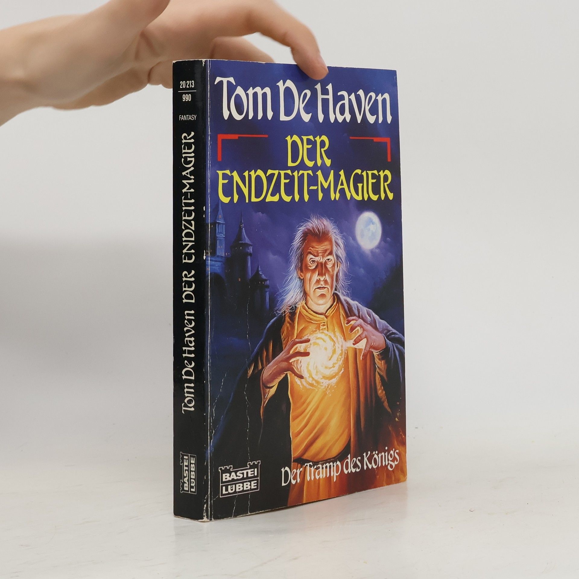 Tom De Haven Der Endzeit-Magier. Der Tramp des Königs