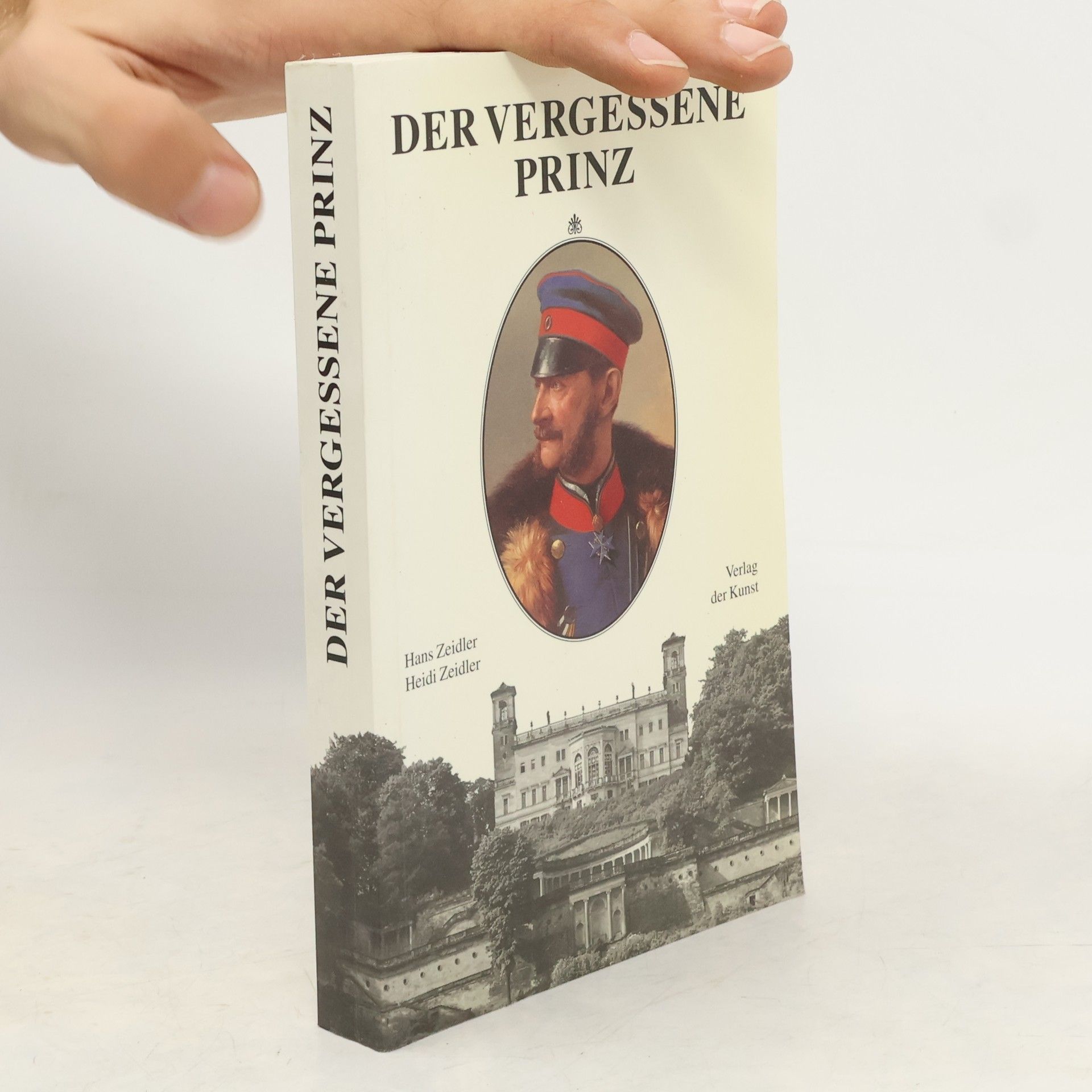 Hans Zeidler Der vergessene Prinz