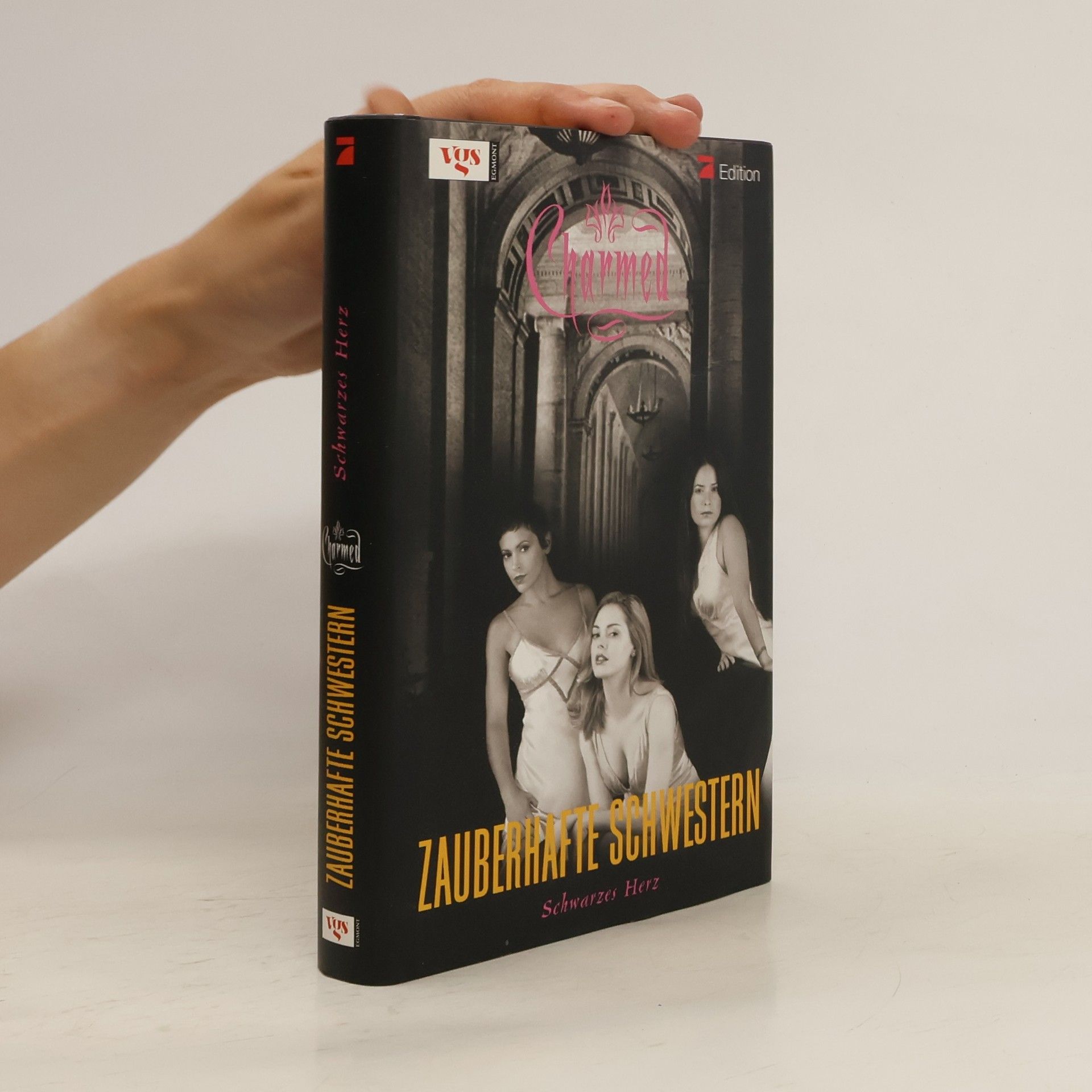 Tabea Rosenzweig Charmed : Zauberhafte Schwestern. Schwarzes Herz.
