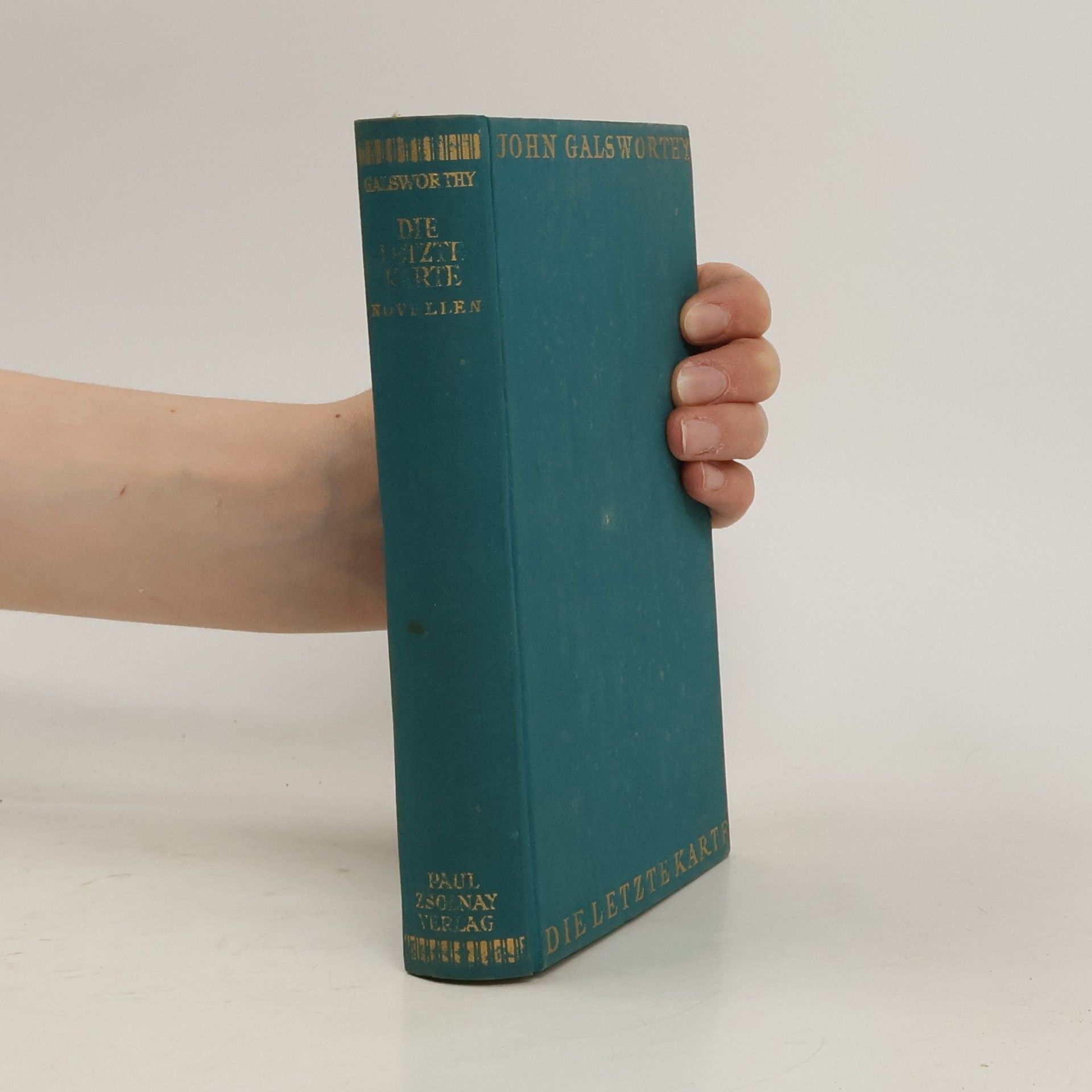 John Galsworthy Die Letzte Karte