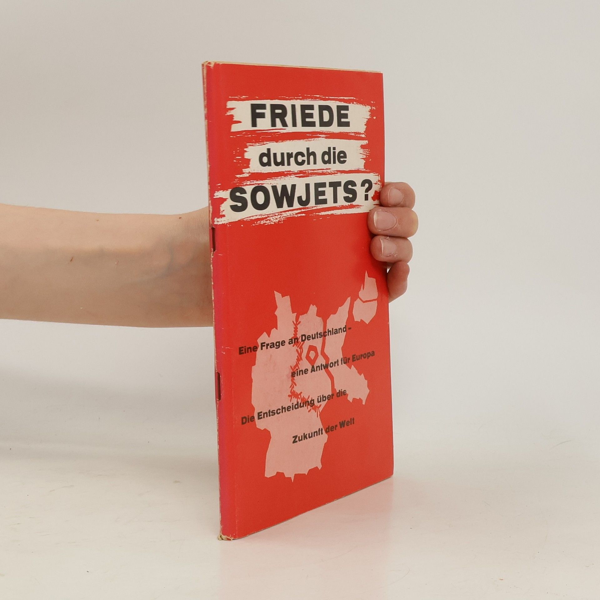 Autorenkollektiv Friede durch die Sowjets?