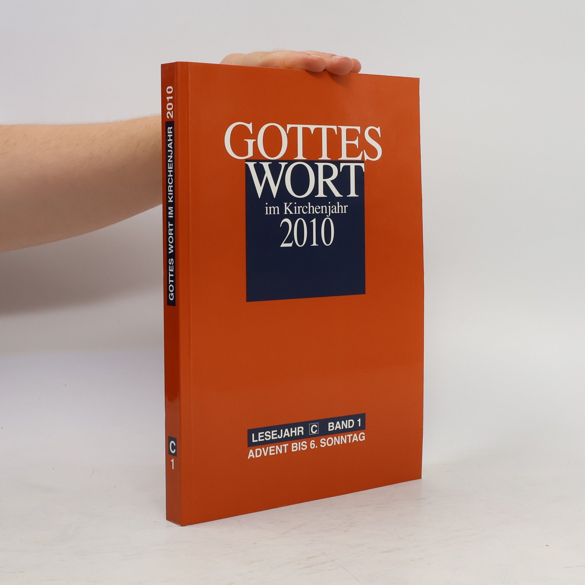 Collectif d'auteurs Gottes Wort im Kirchenjahr 2010