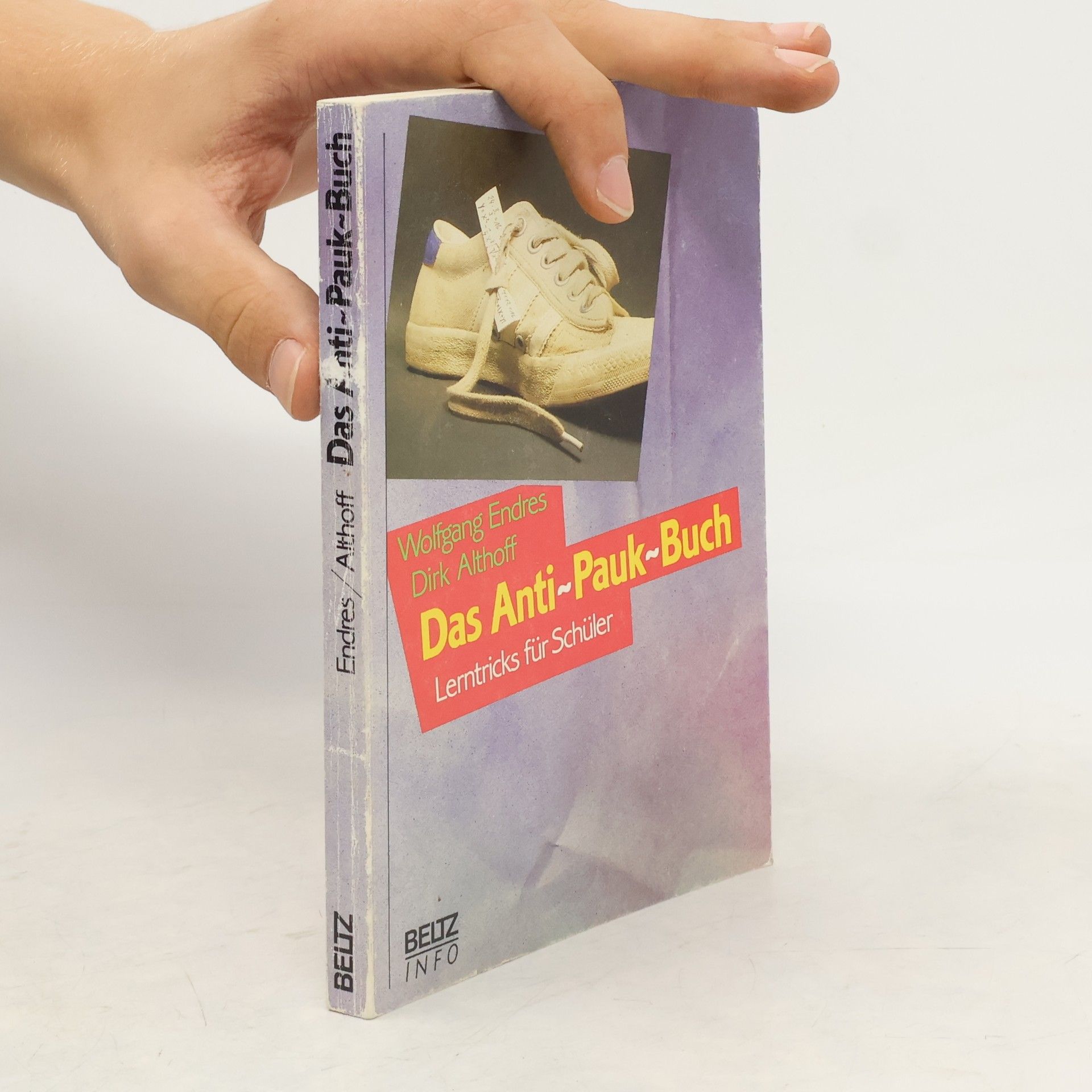 Wolfgang Endres Das Anti-Pauk-Buch