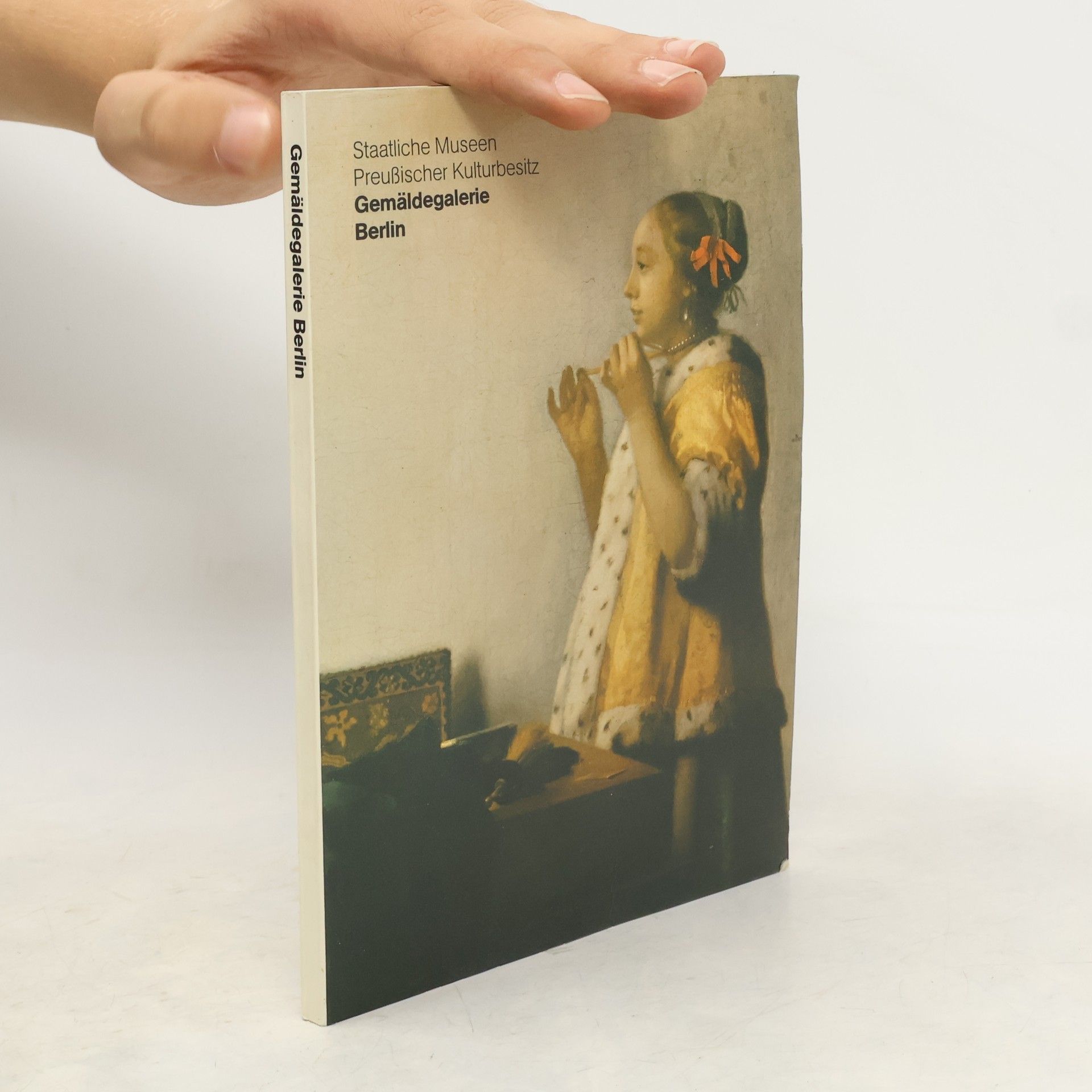 Collectif d'auteurs Die Meisterwerke aus der Gemäldegalerie Berlin, Staatliche Museen Preussischer Kulturbesitz